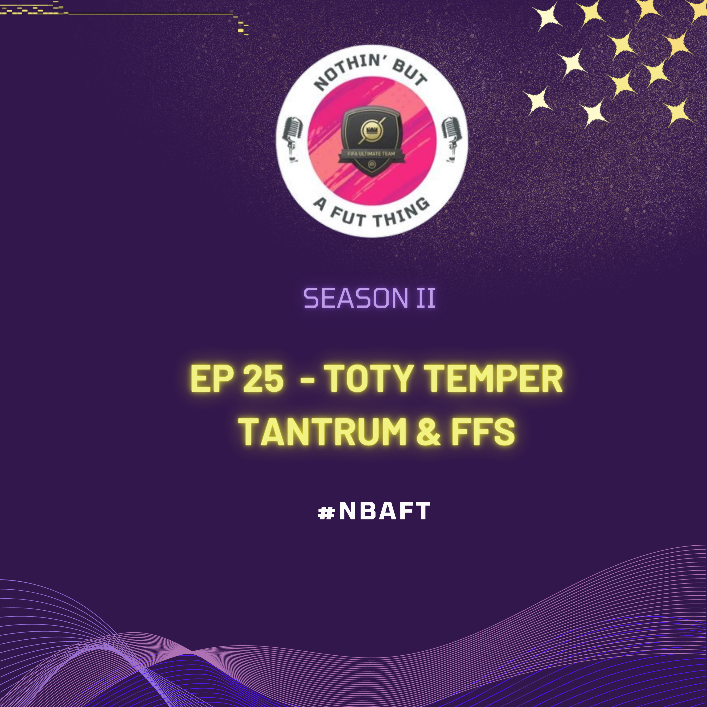 Nothin\' But A FUT Thing (NBAFT)