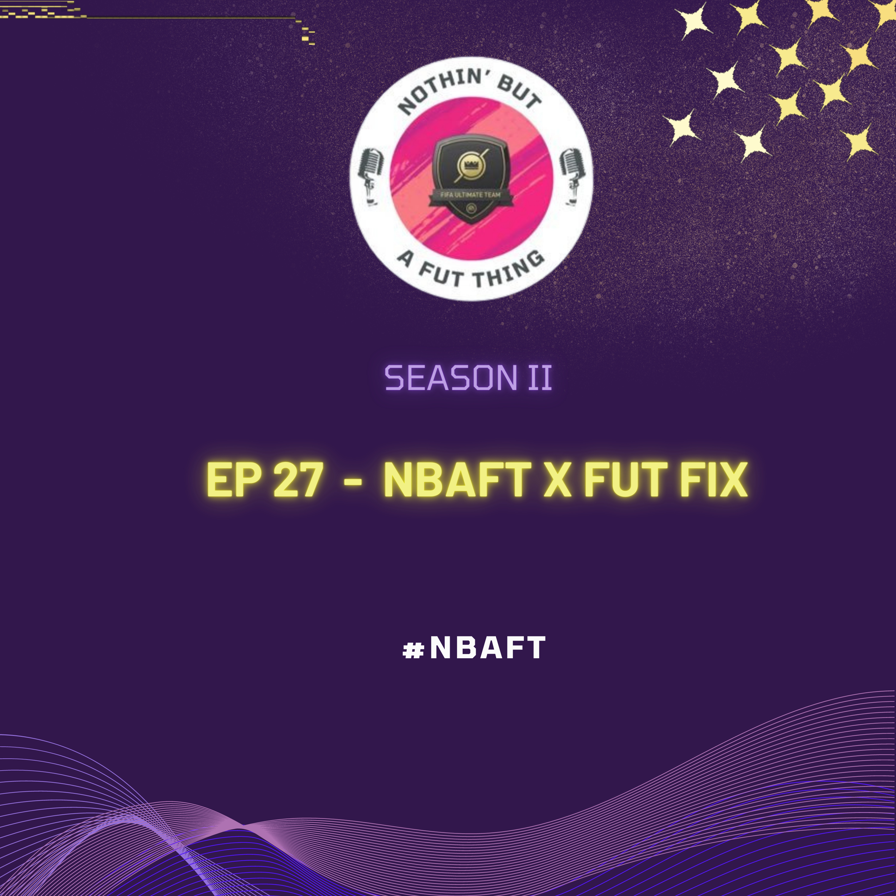 Nothin\' But A FUT Thing (NBAFT)