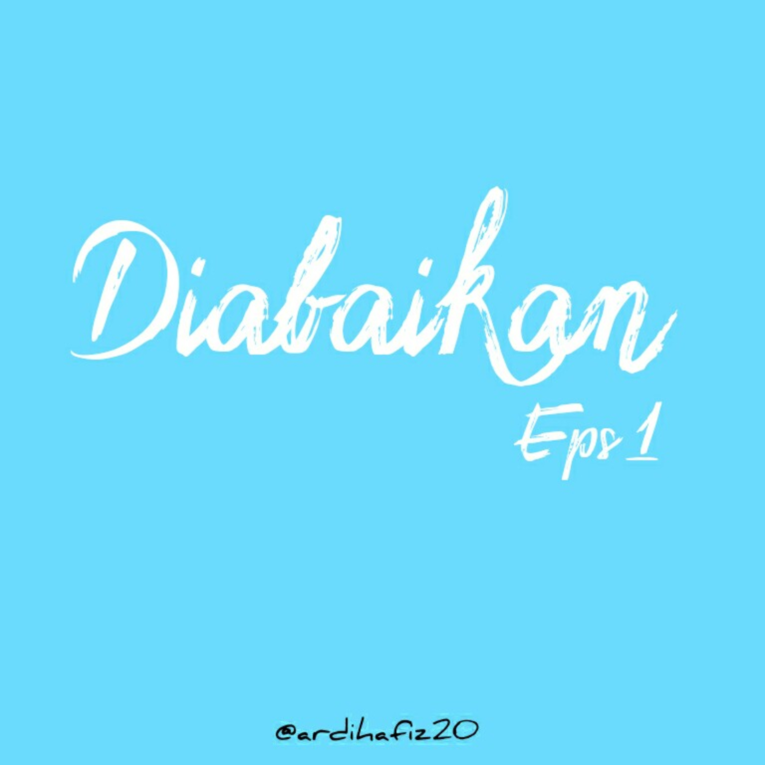 Diabaikan eps.1 episode artwork