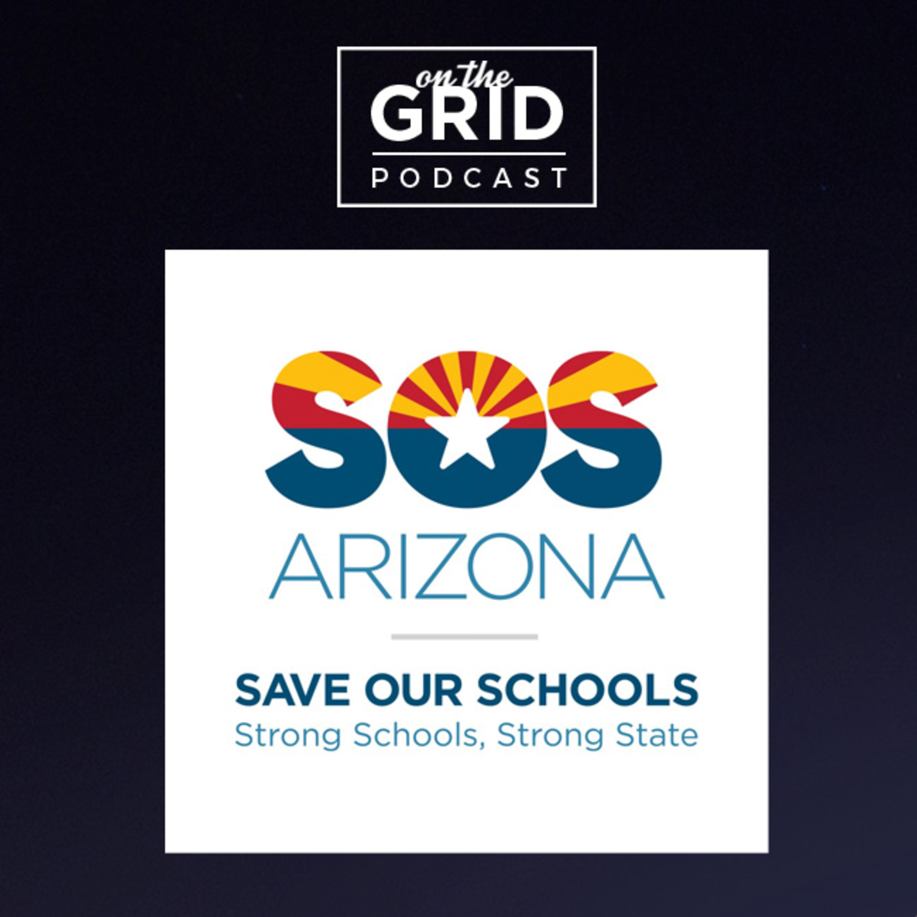 Episode 25: Save Our Schools Arizona