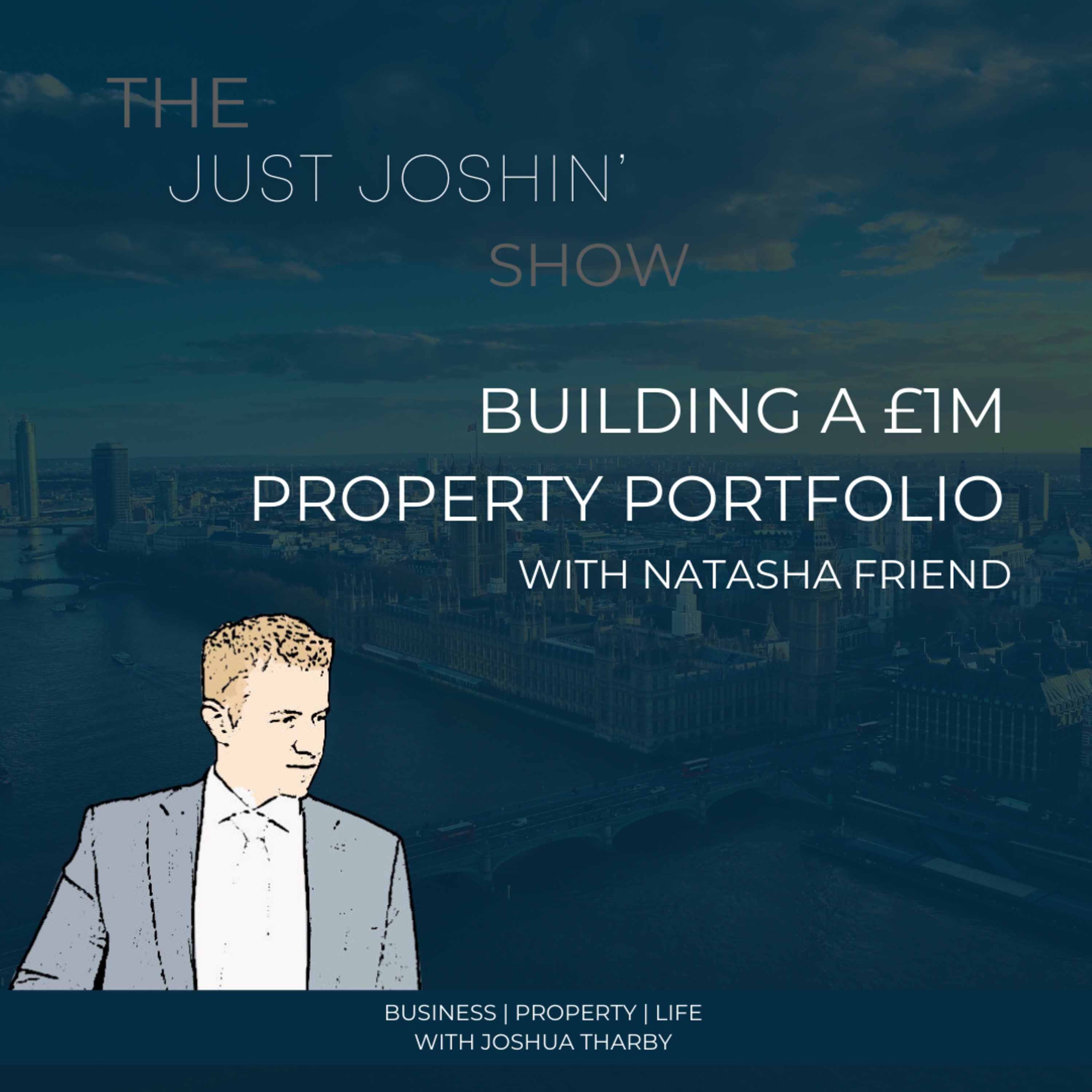 The Just Joshin’ Show with Joshua Tharby