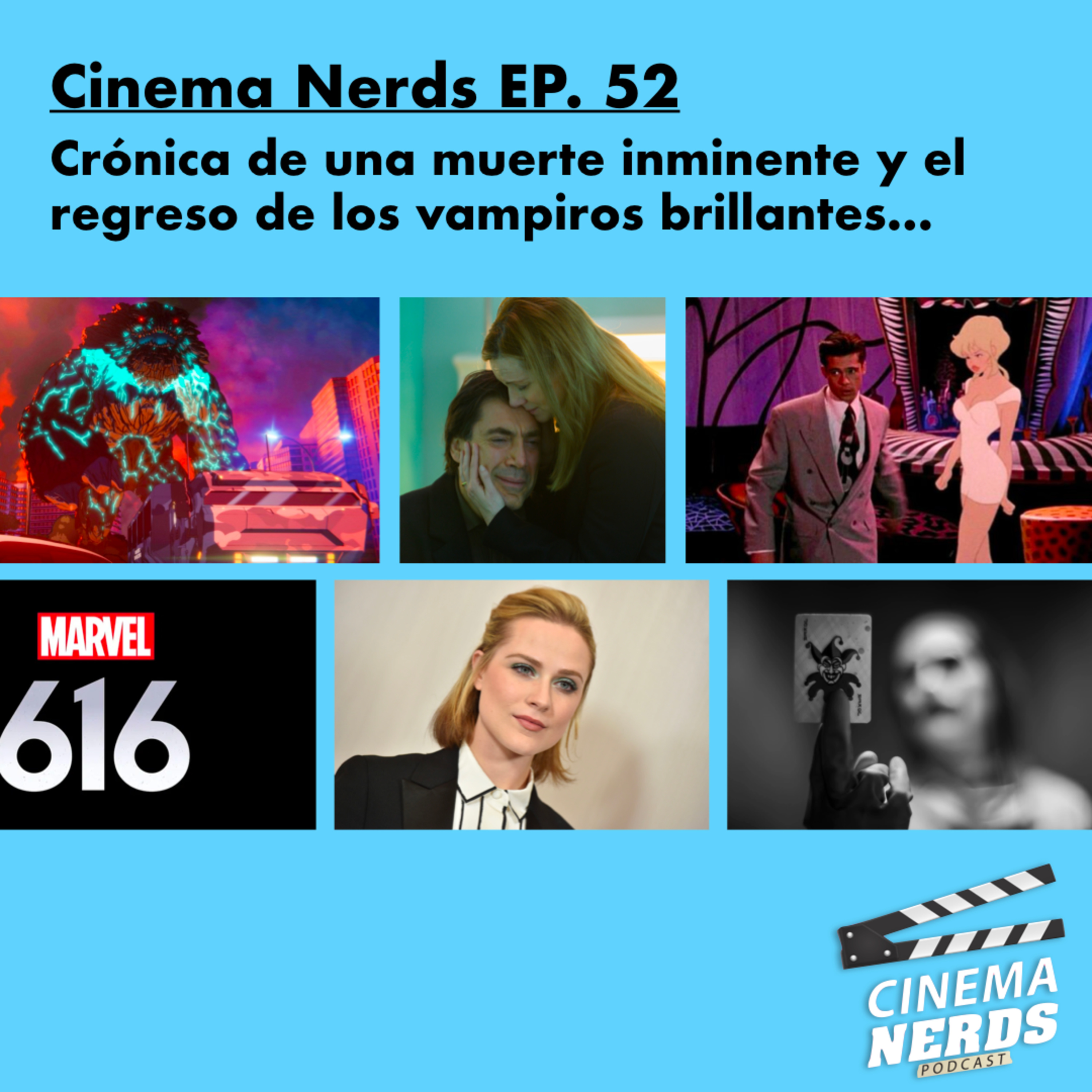 Cinema Nerds EP. 52 - Crónica de una muerte inminente y el regreso de los vampiros brillantes… episode artwork