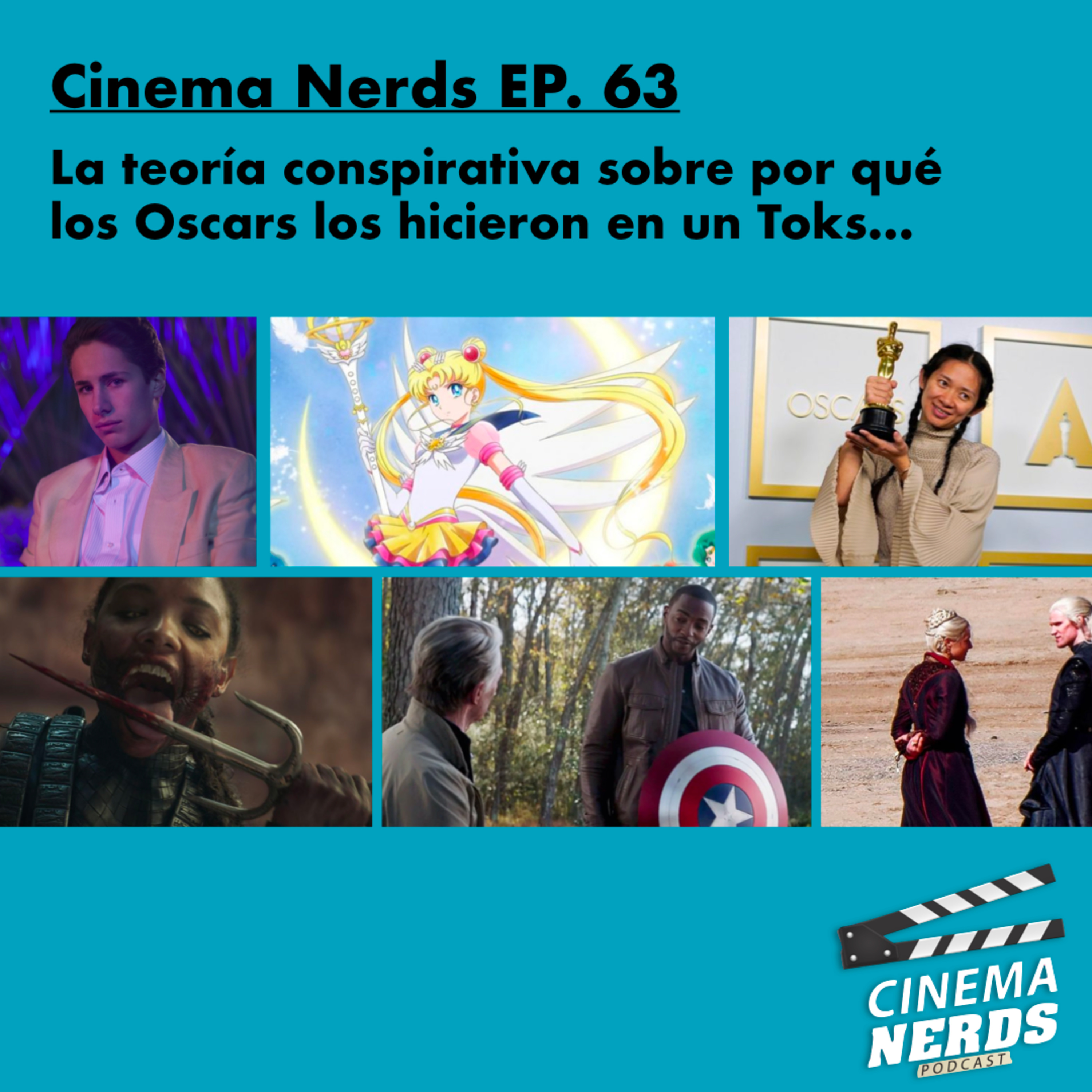Cinema Nerds EP. 63 - La teoría conspirativa sobre por qué  los Oscars los hicieron en un Toks… episode artwork