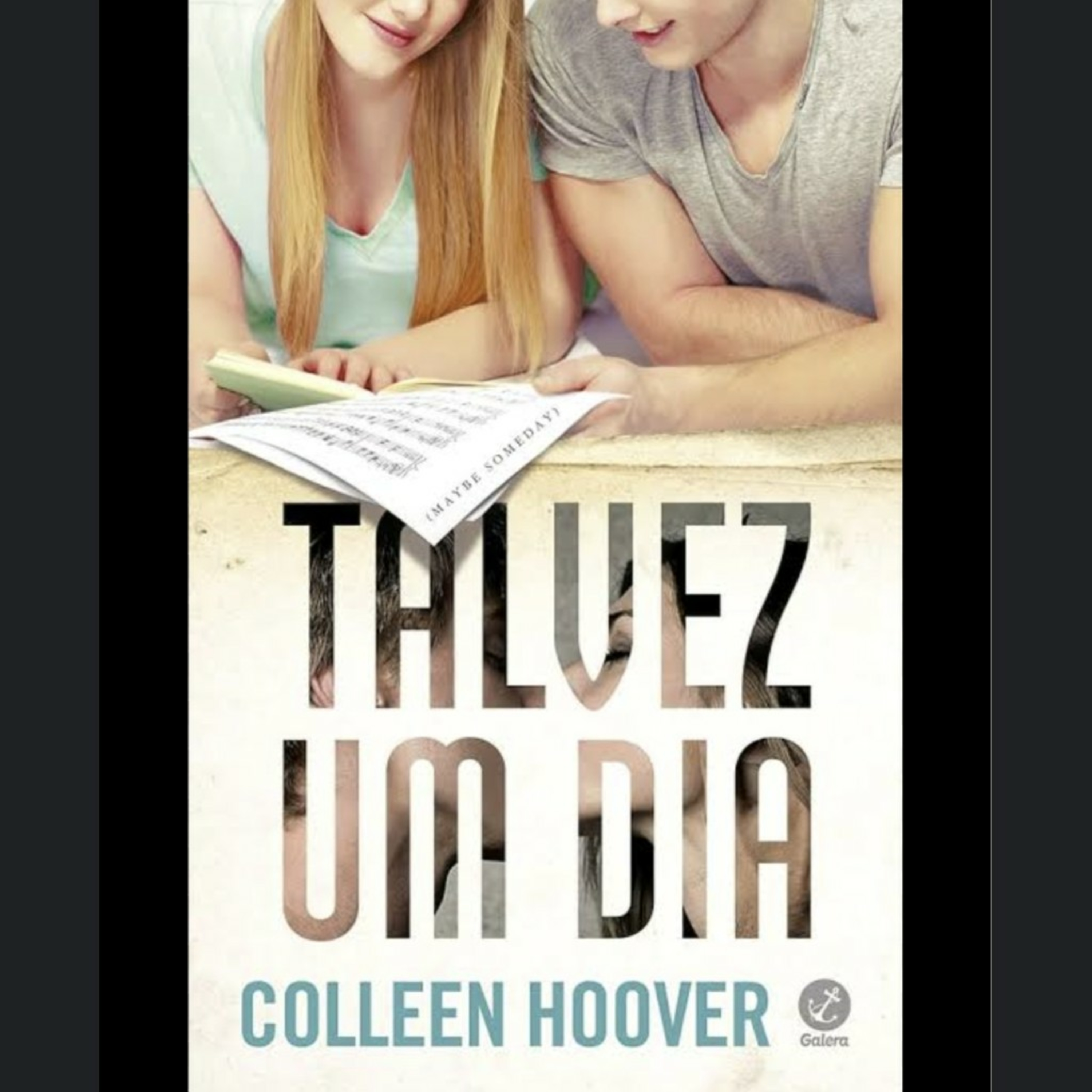 Talvez Um Dia - C0lleen H00ver