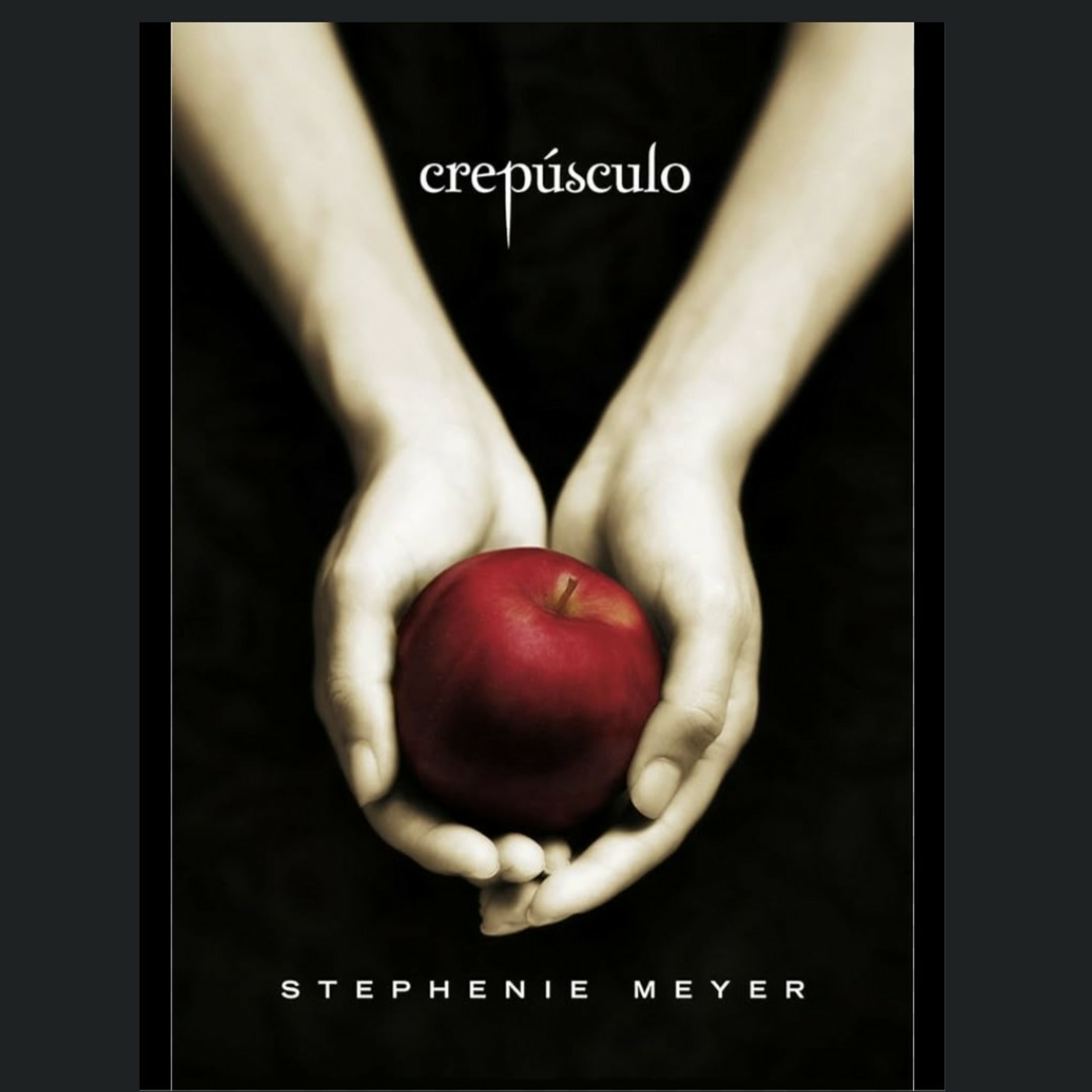 Crepúsculo (Vol. 1) - Stephanie Meyer 1/2
