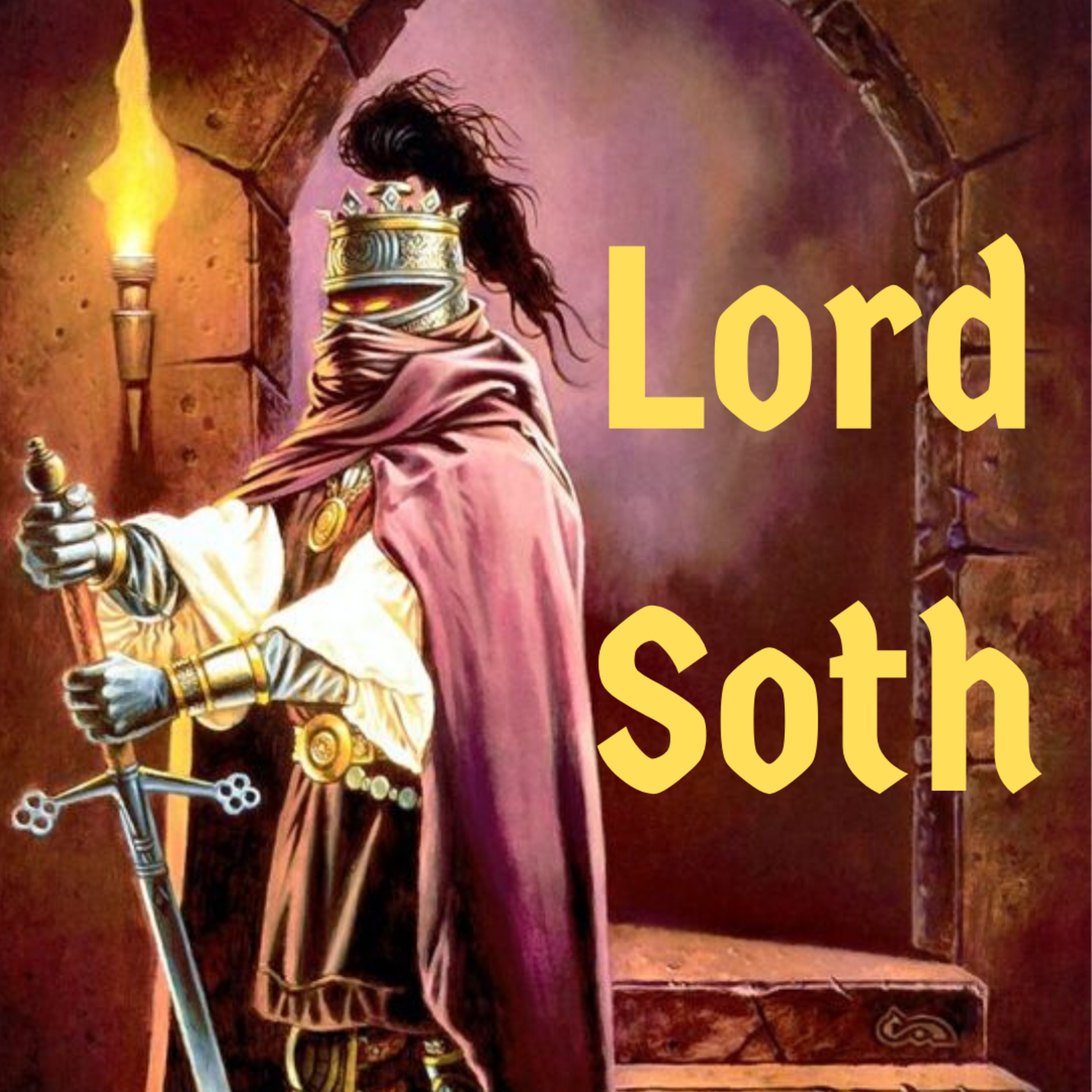 Episode XXVI - Lord Soth