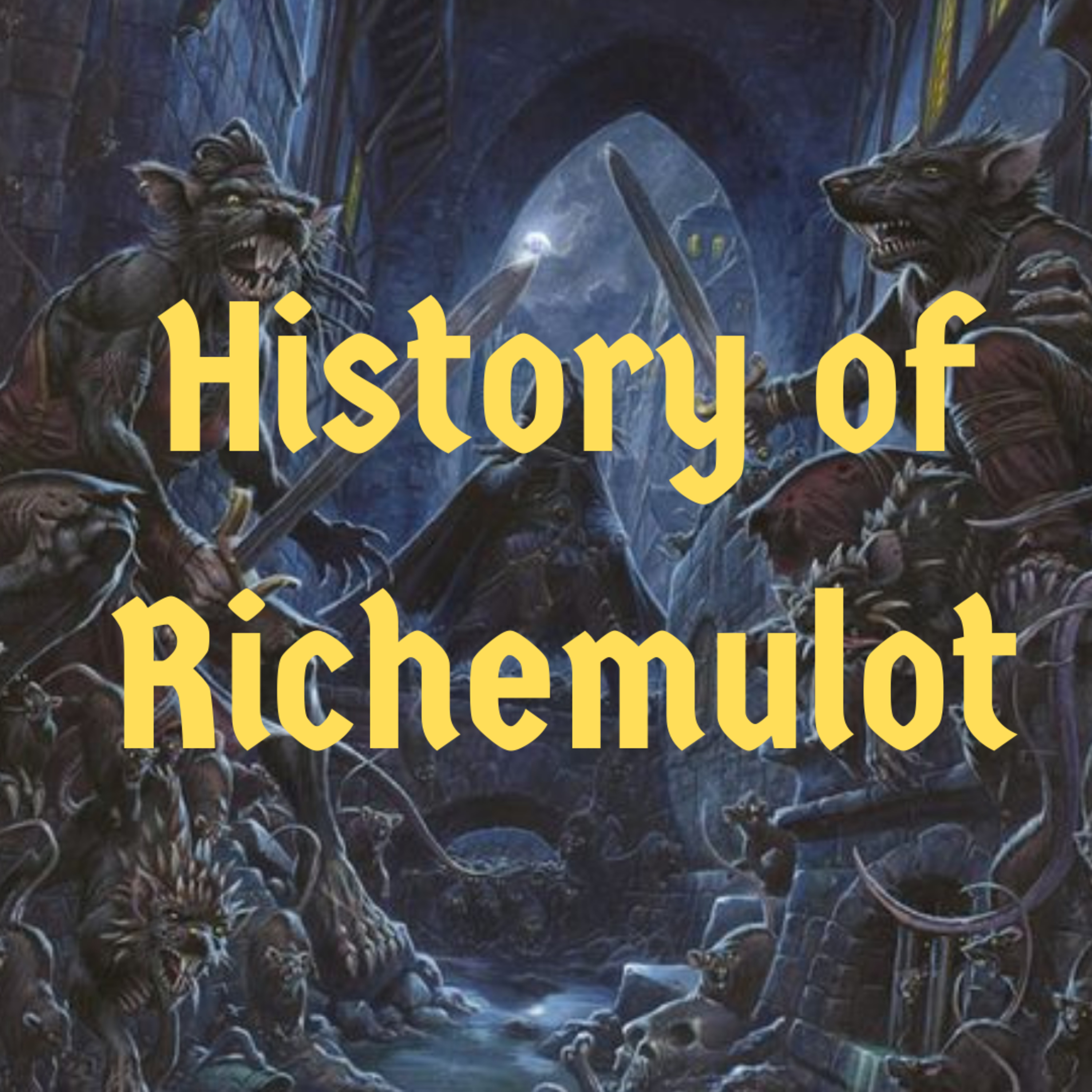 Episode 66 - History of Richemulot