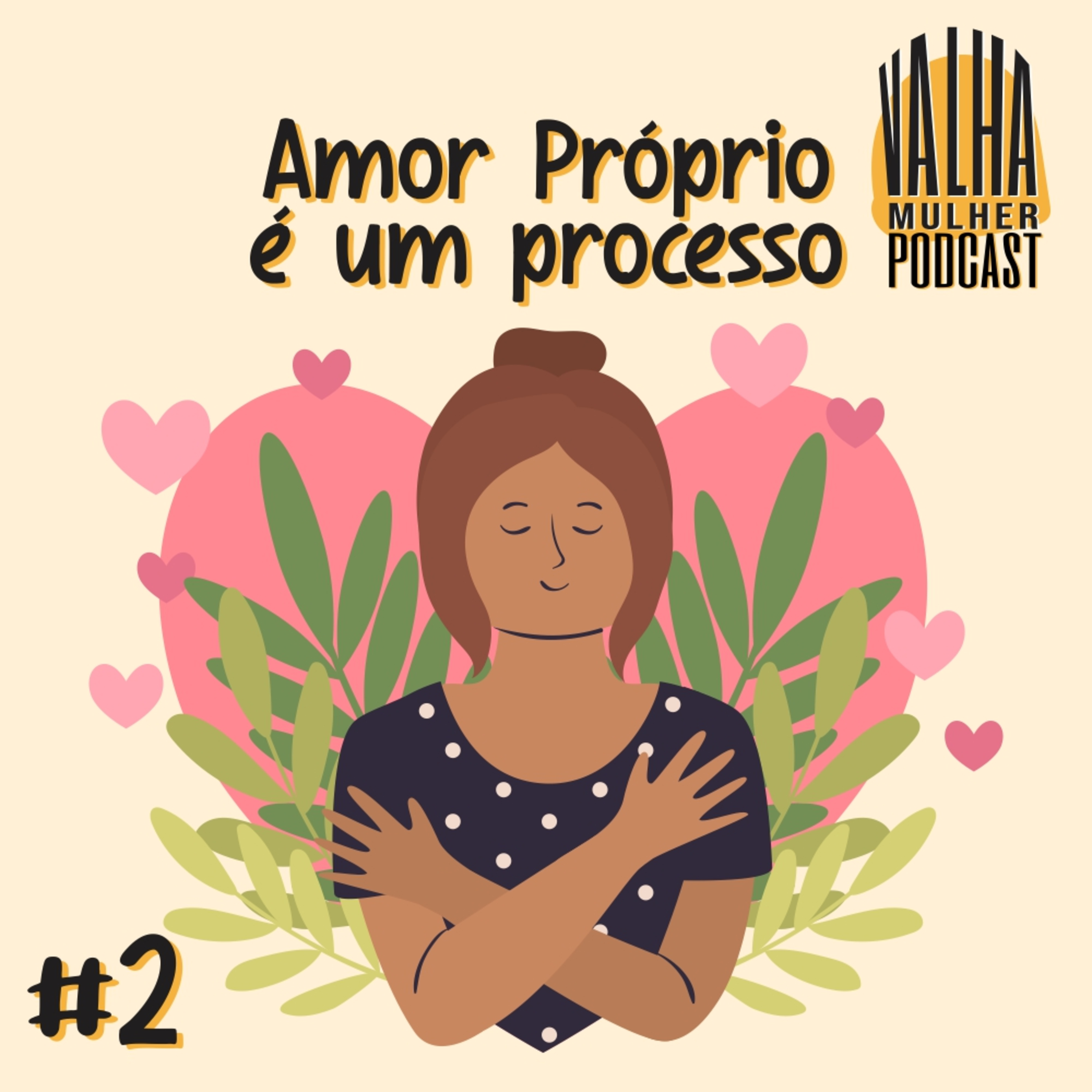 VALHA MULHER é Podcast