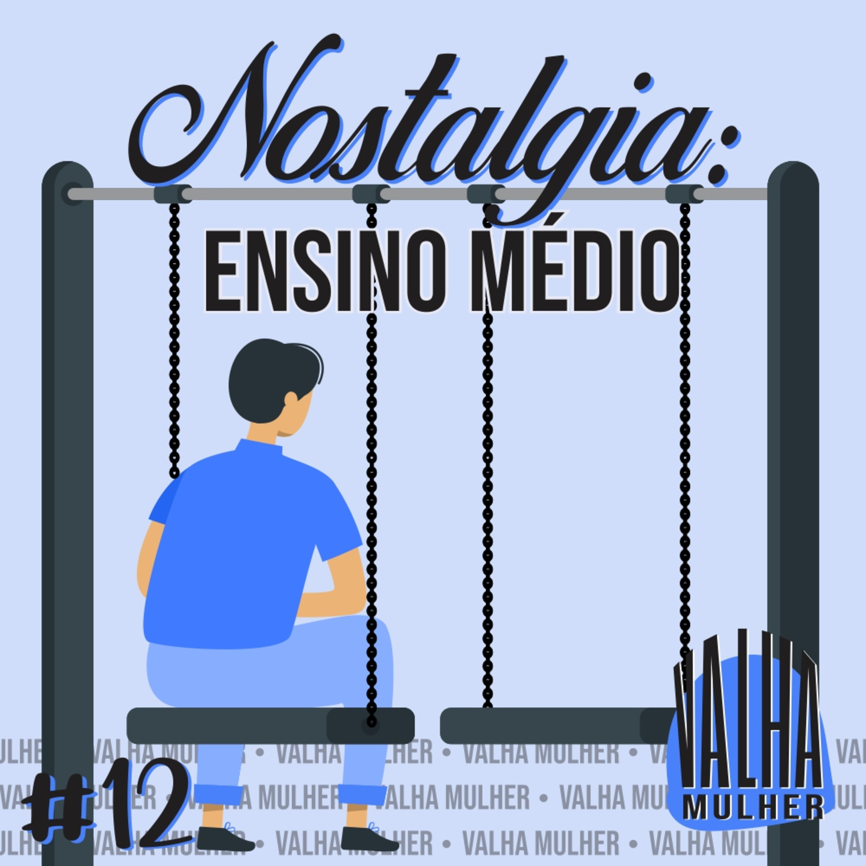 VALHA MULHER é Podcast