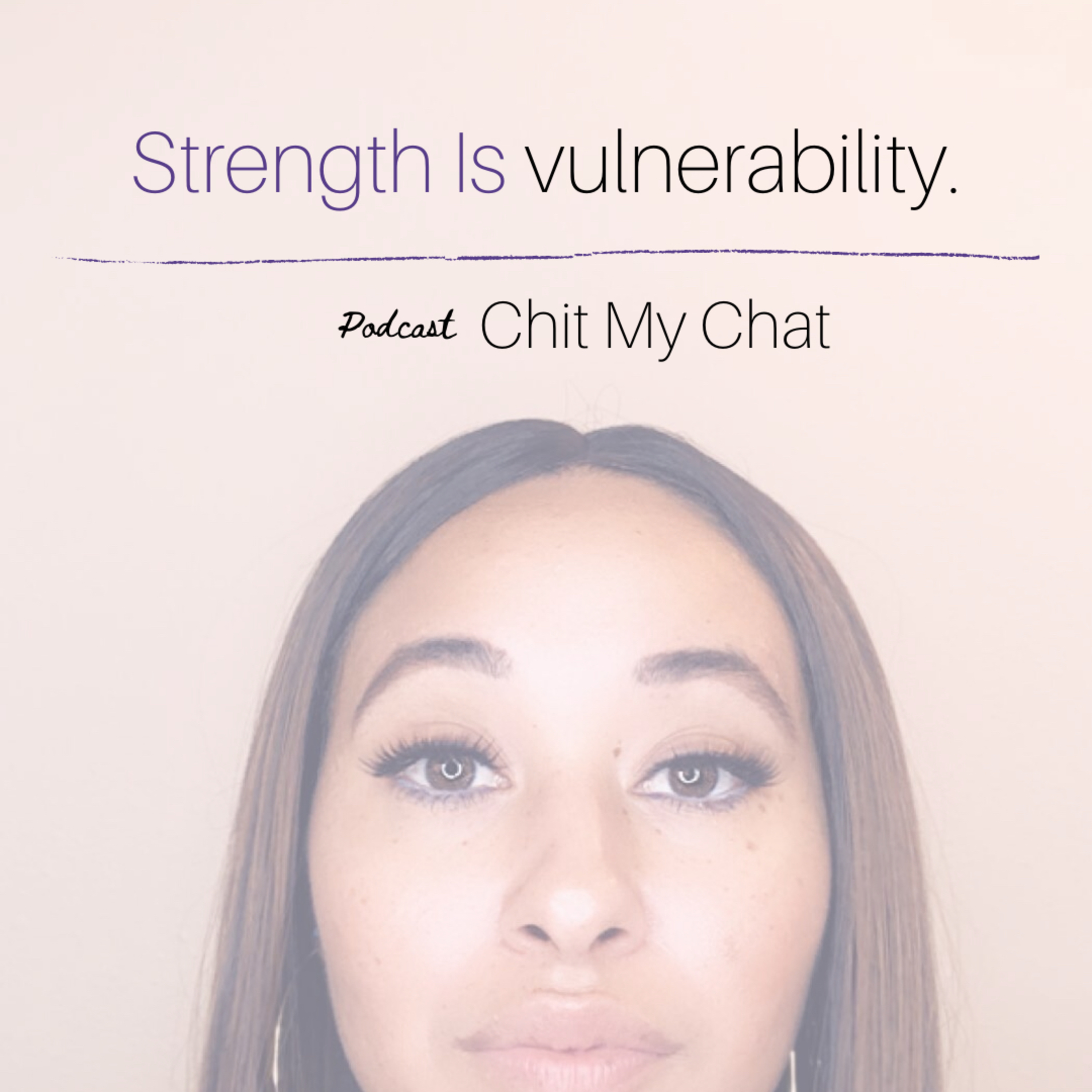 Strength Is Vulnerability  episode artwork