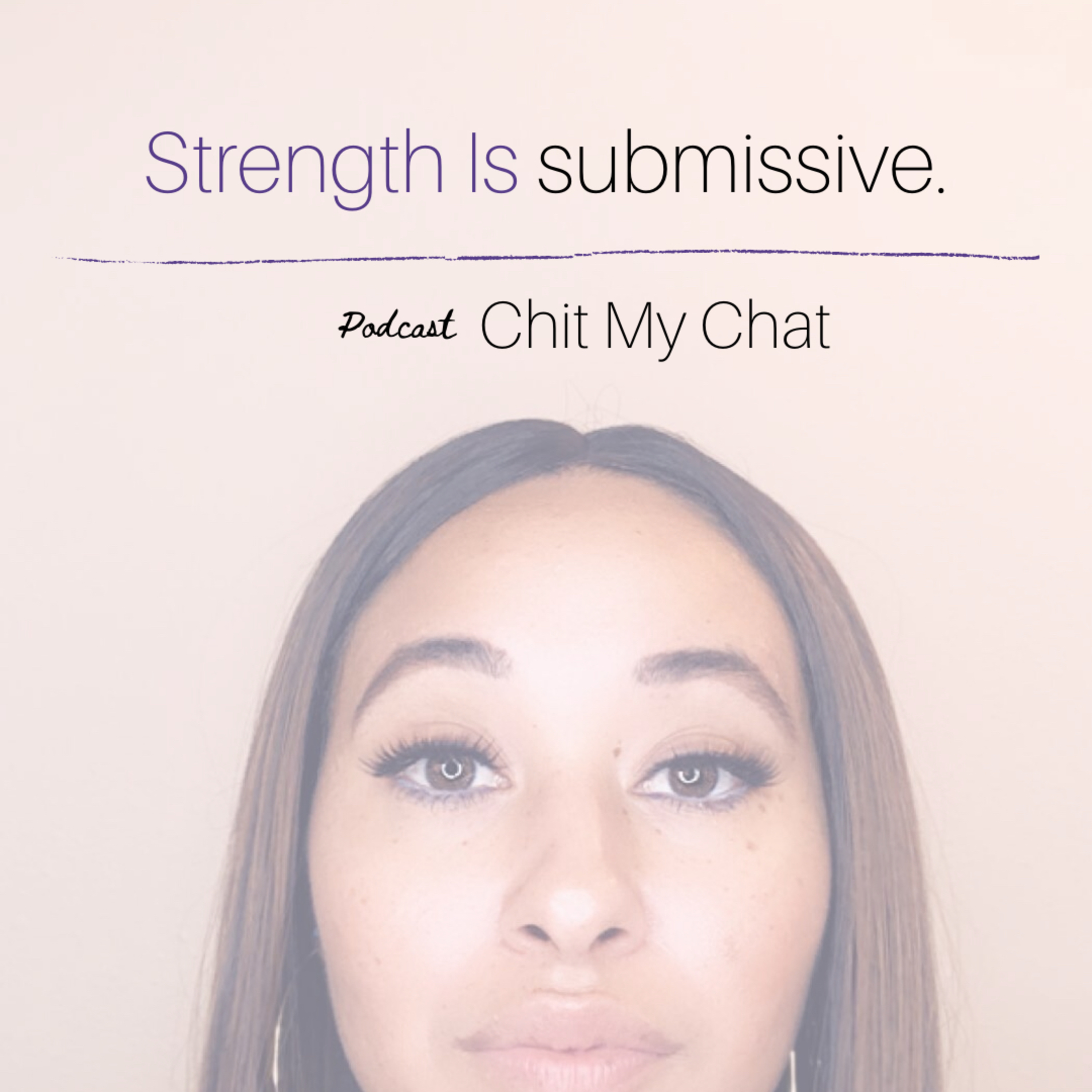 Strength Is Submissive  episode artwork