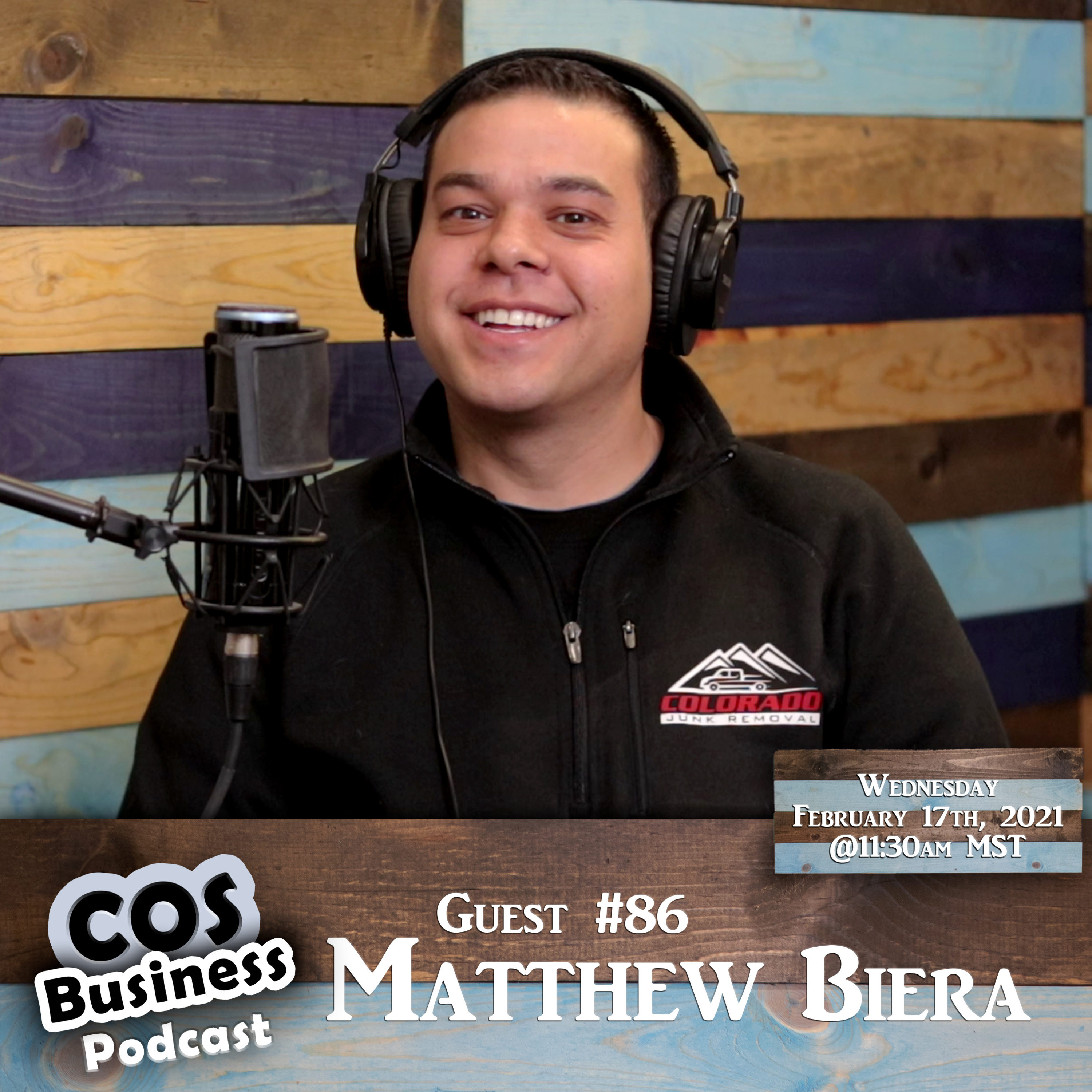 #86 ~ Matthew Biera ~ Owner of Colorado Junk Removal episode artwork