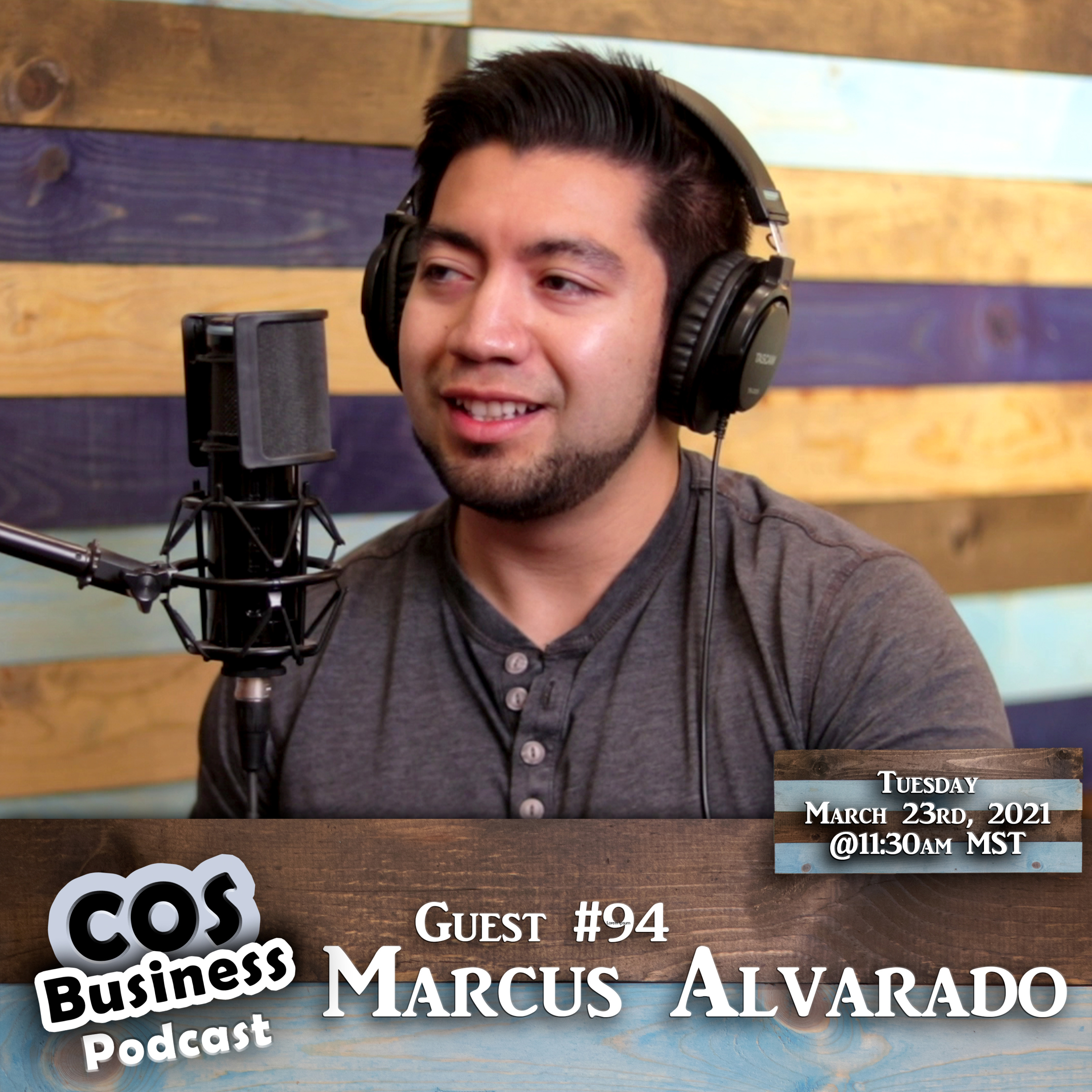 #94 ~ Marcus Alvarado ~ Founder of The People's Tiny House Festival episode artwork