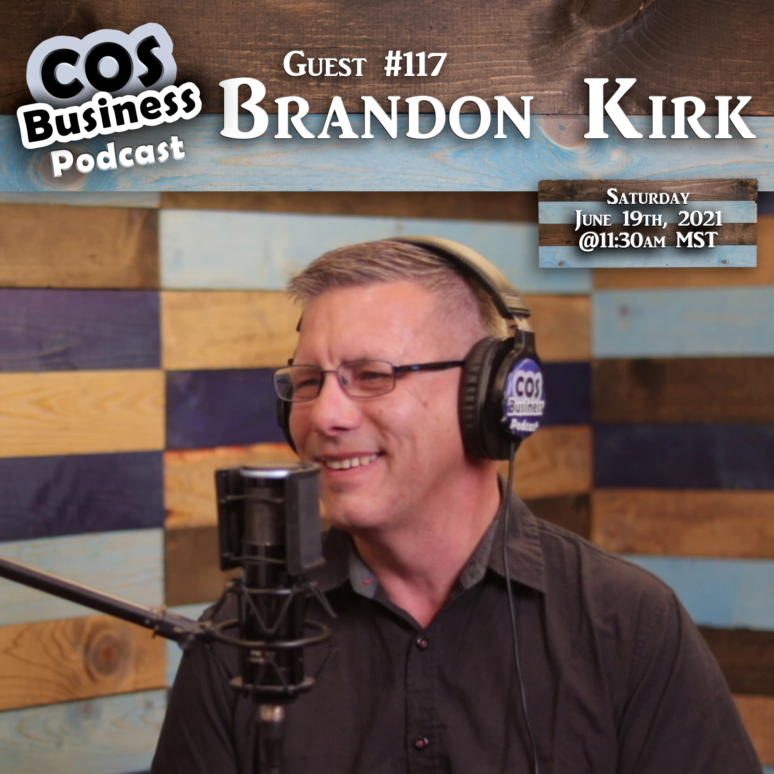 #118 ~ Brandon James Kirk ~ Owner of Planet Duct & Hydro Clean episode artwork