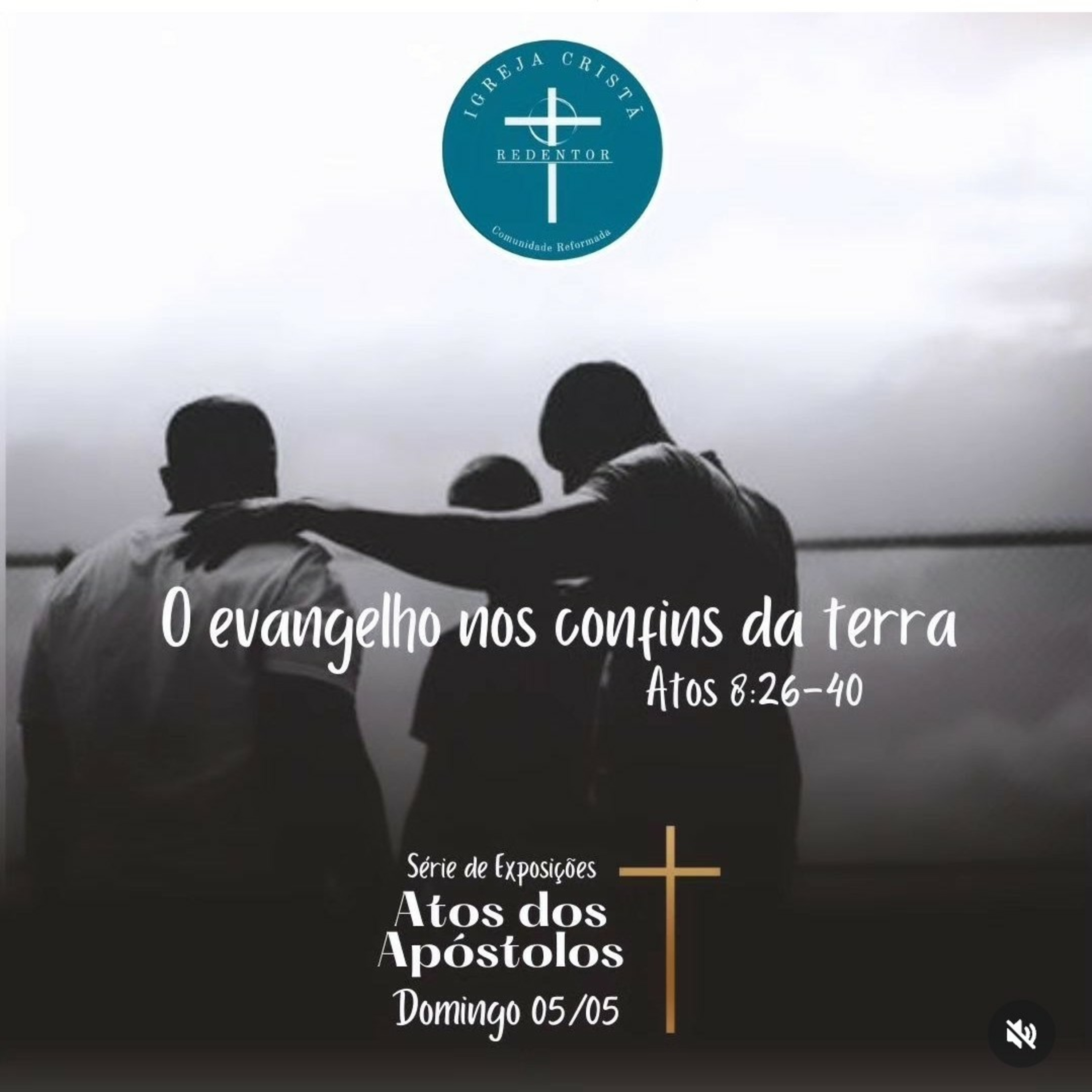O Evangelho nos Confins da Terra! Atos 8: 26-40 episode artwork