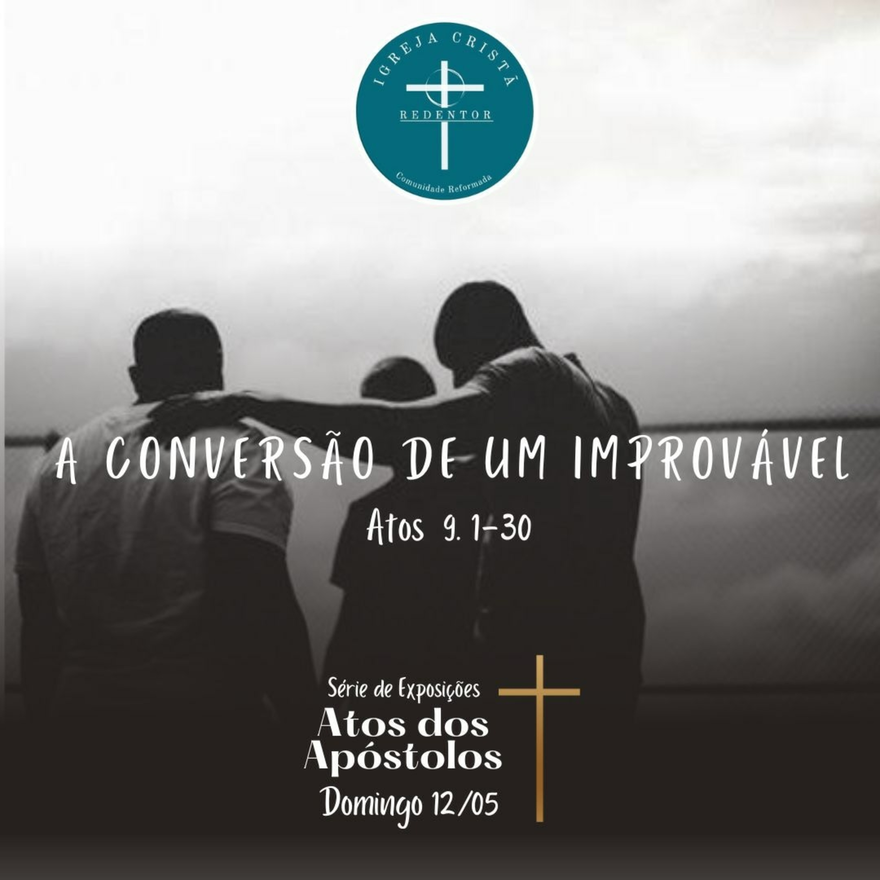 A Conversão de um Improvável. Atos 9: 1-30 episode artwork