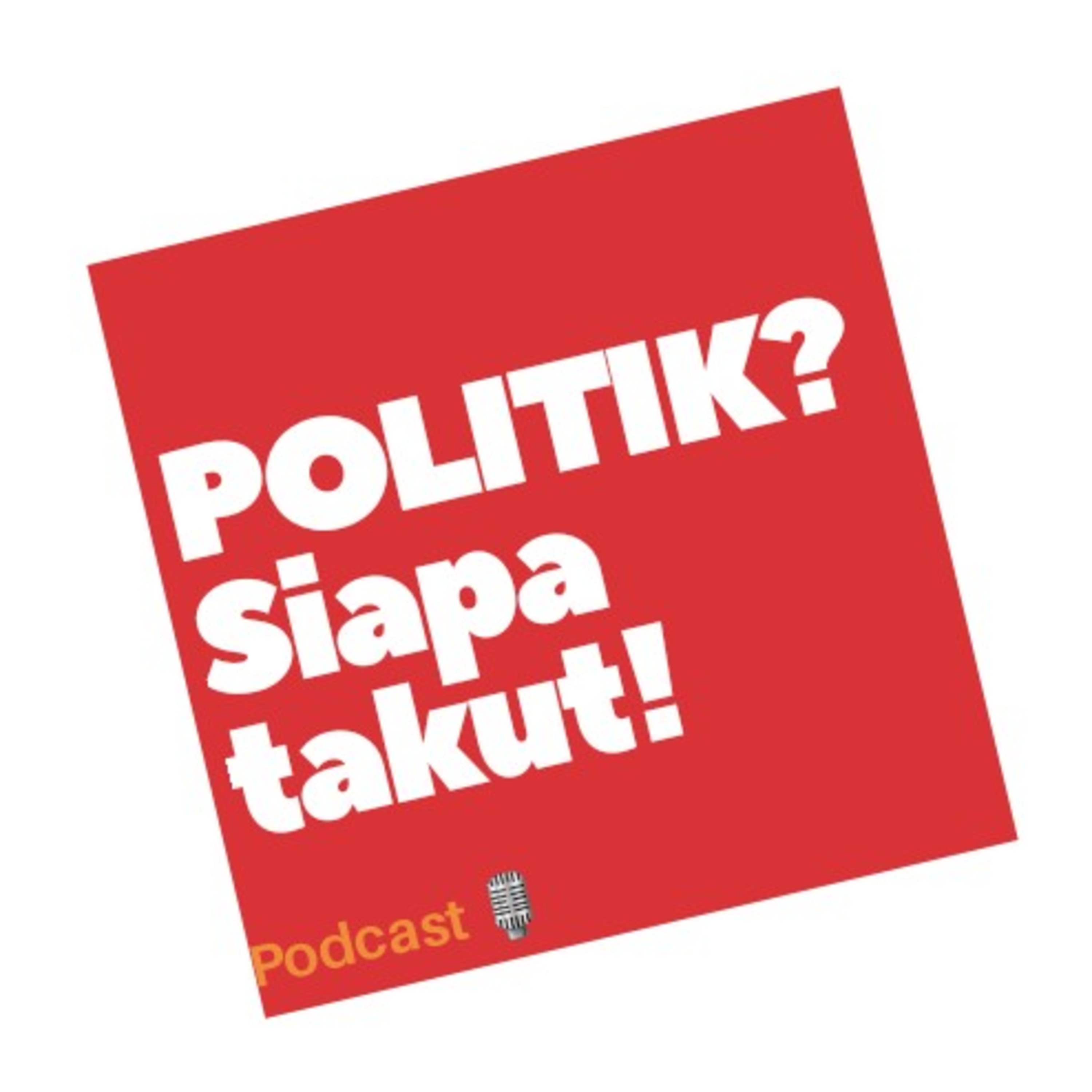 Politik? Siapa takut!