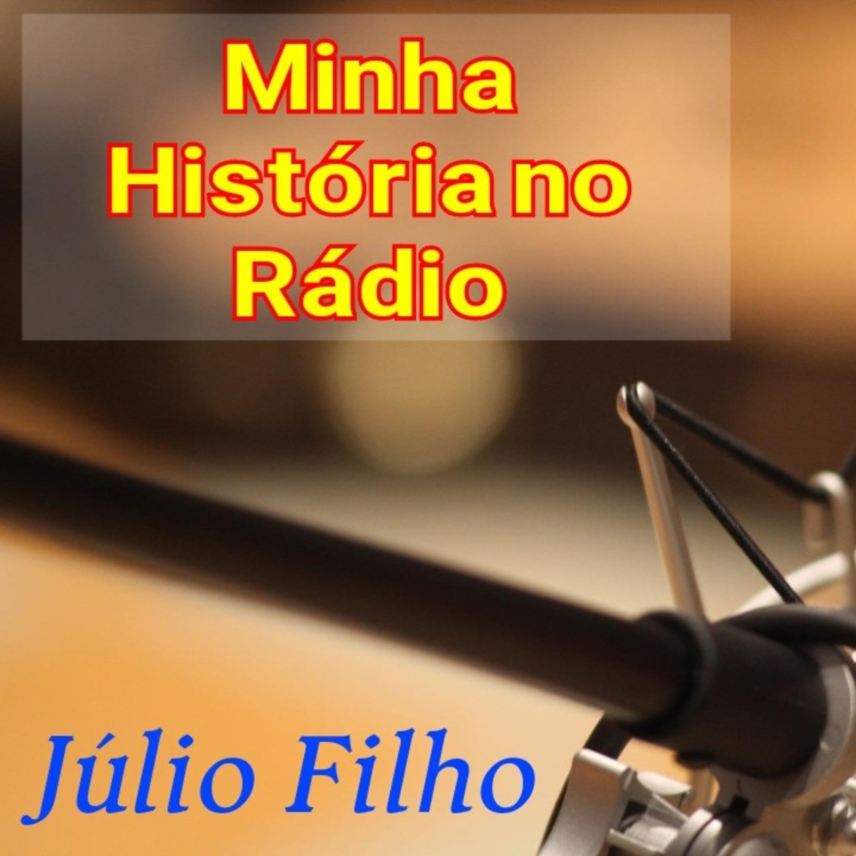Radialista Júlio Filho Geração de Conteúdo