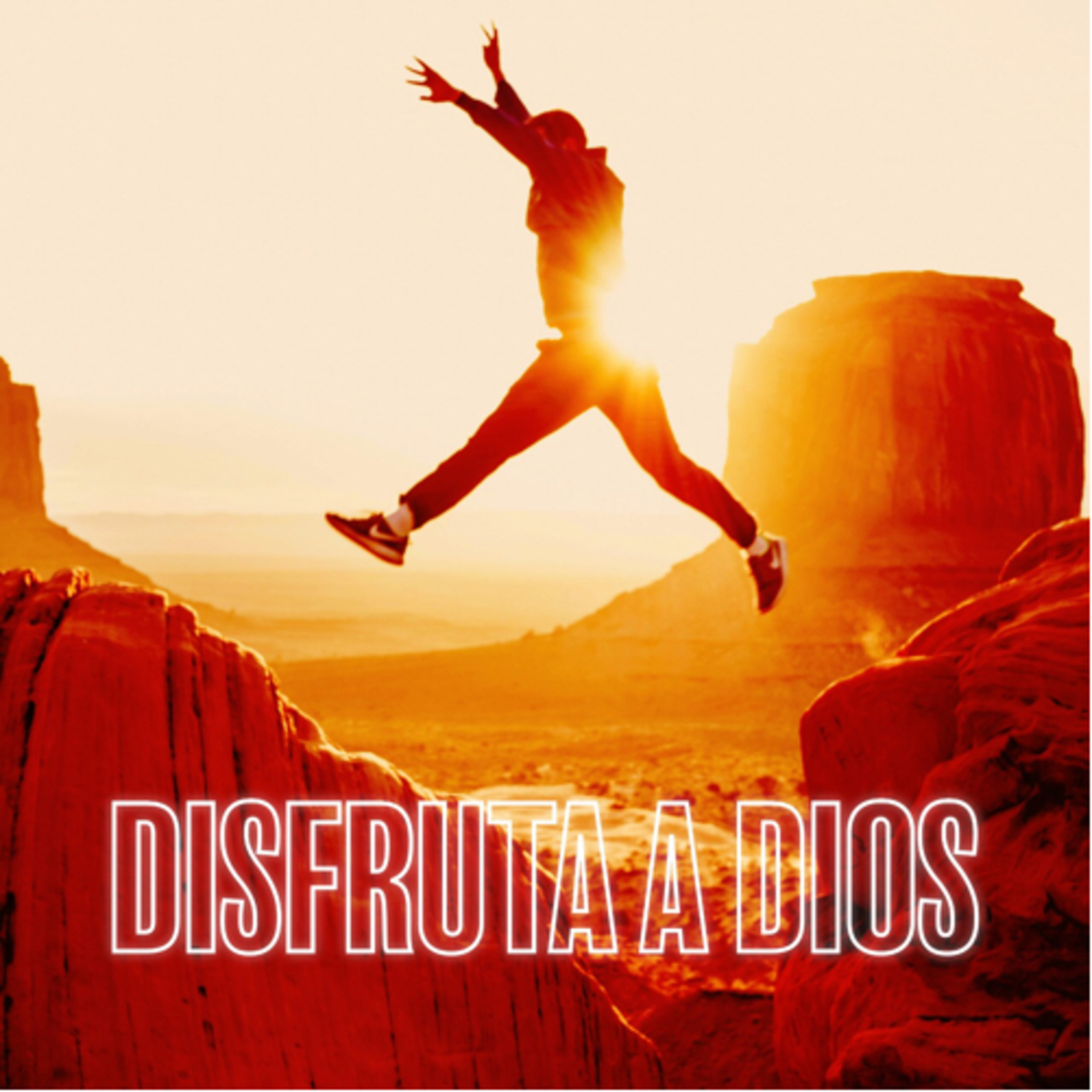 Disfruta a Dios episode artwork