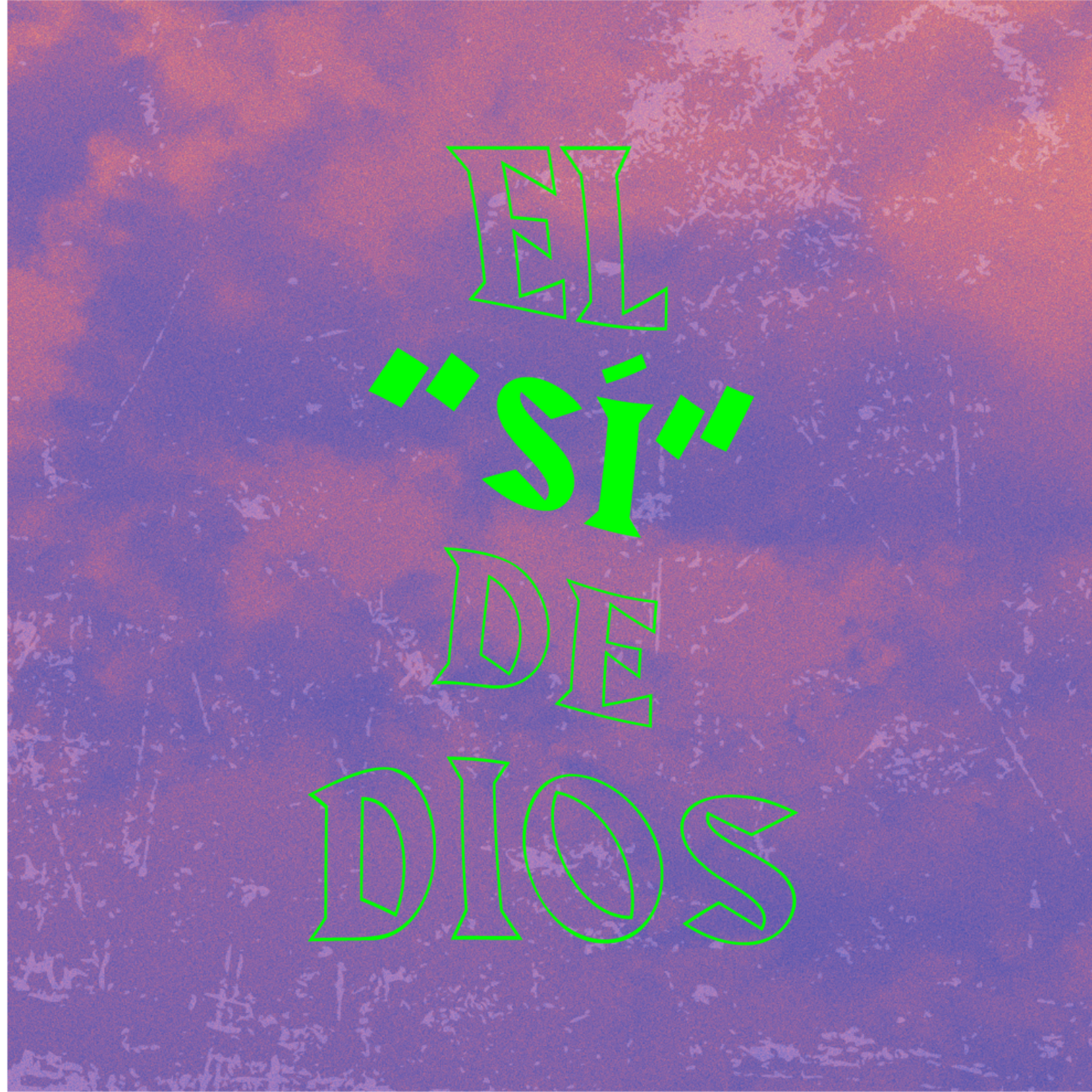 El sí de Dios episode artwork