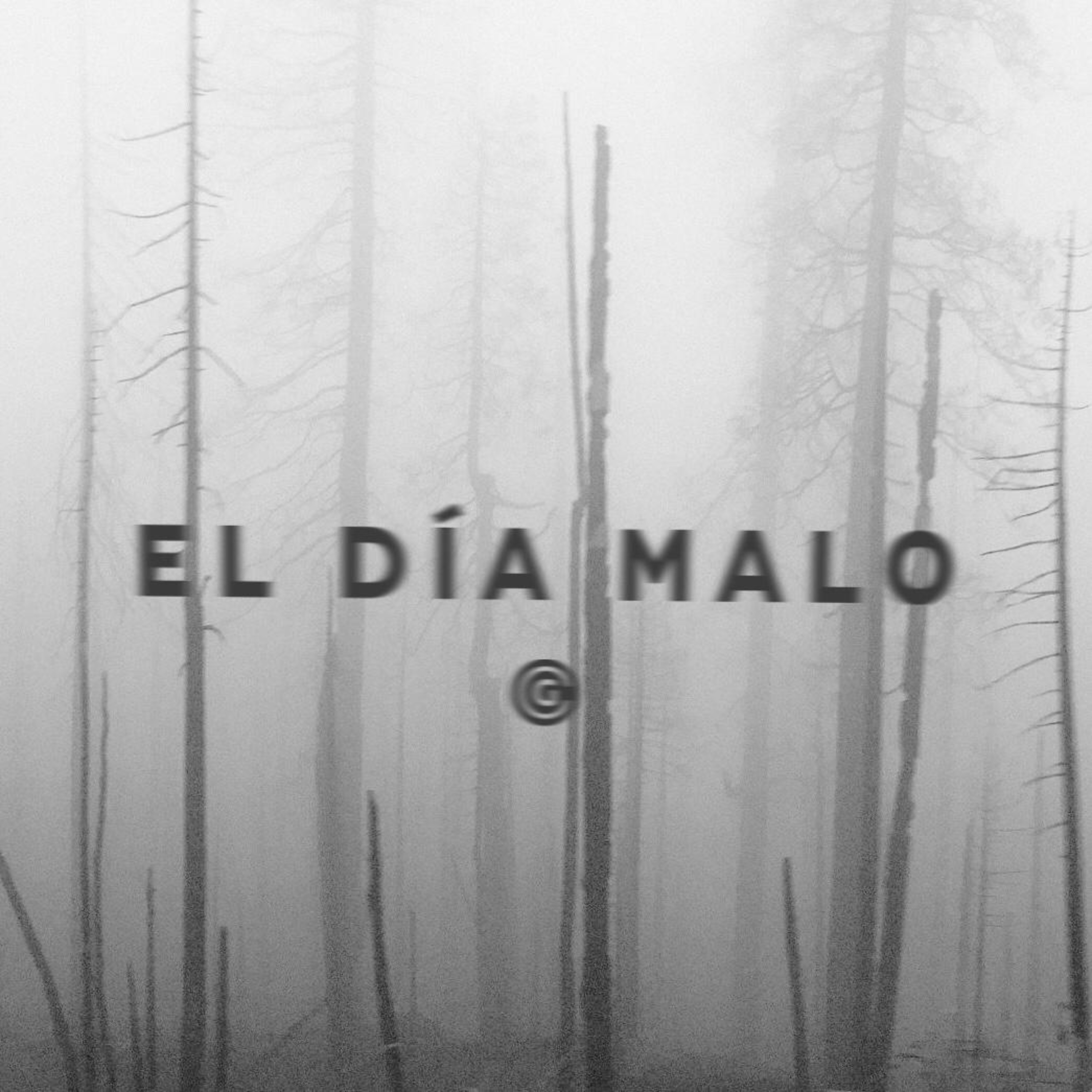 El día malo  episode artwork