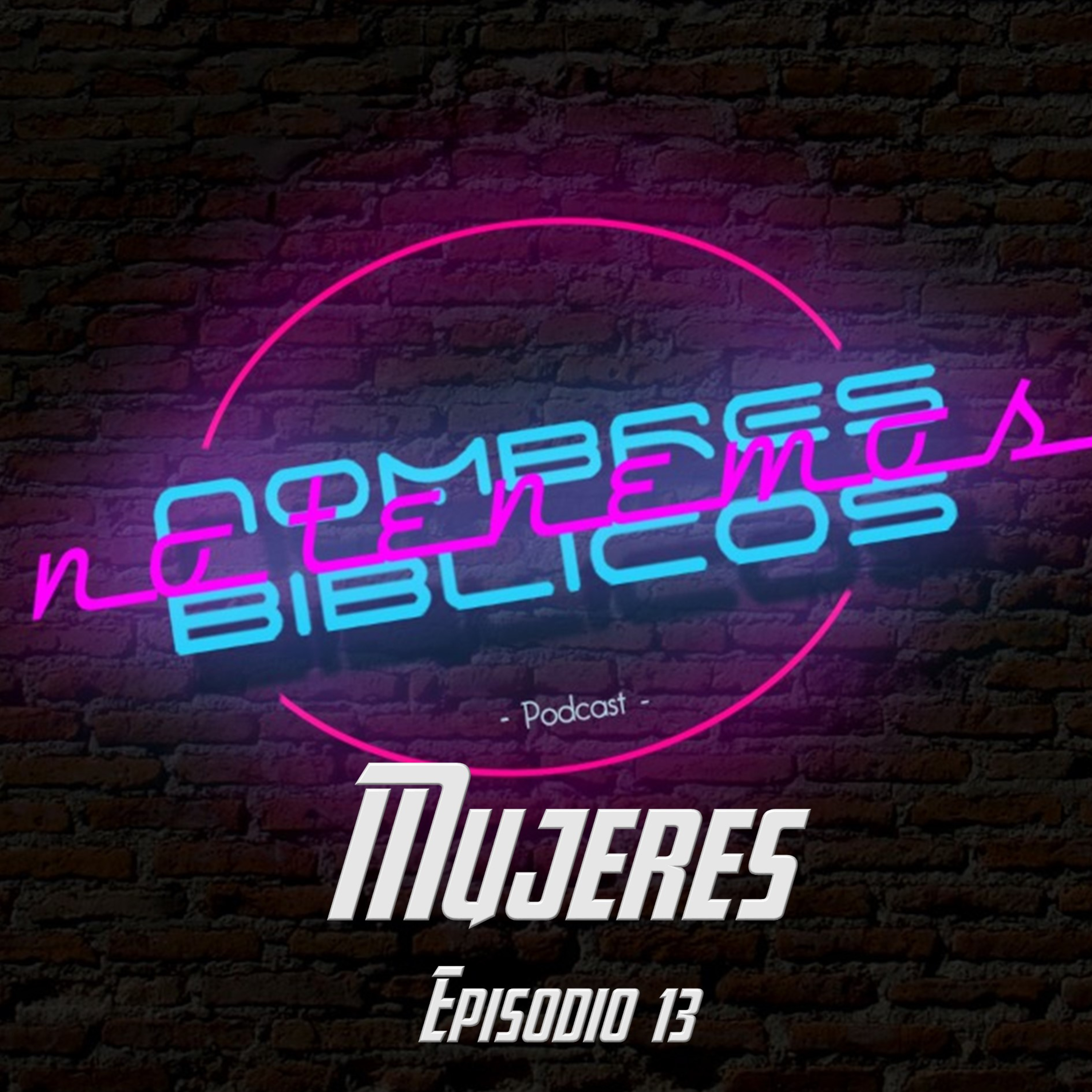 Mujeres - Episodio 13 episode artwork