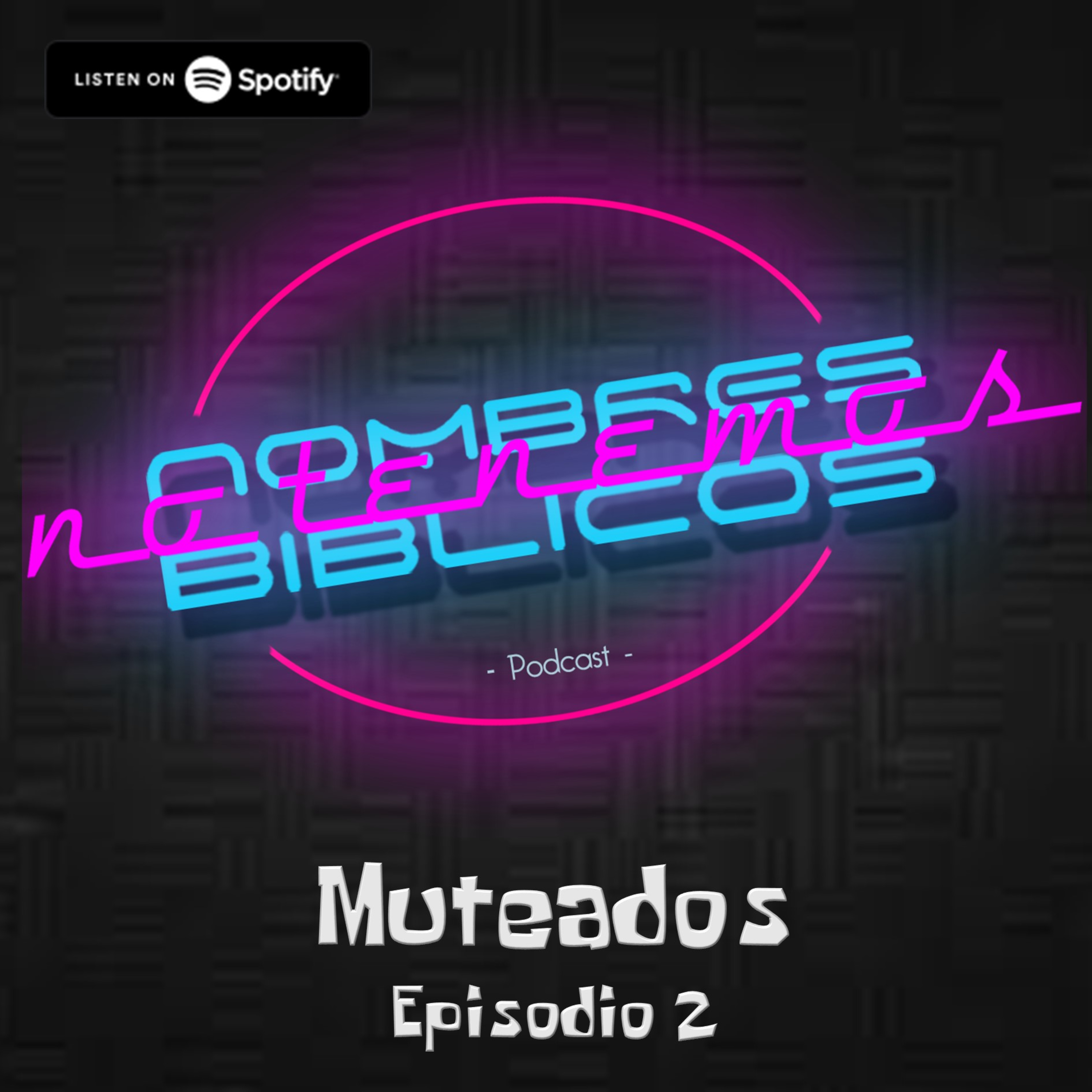 No Tenemos Nombres Bíblicos