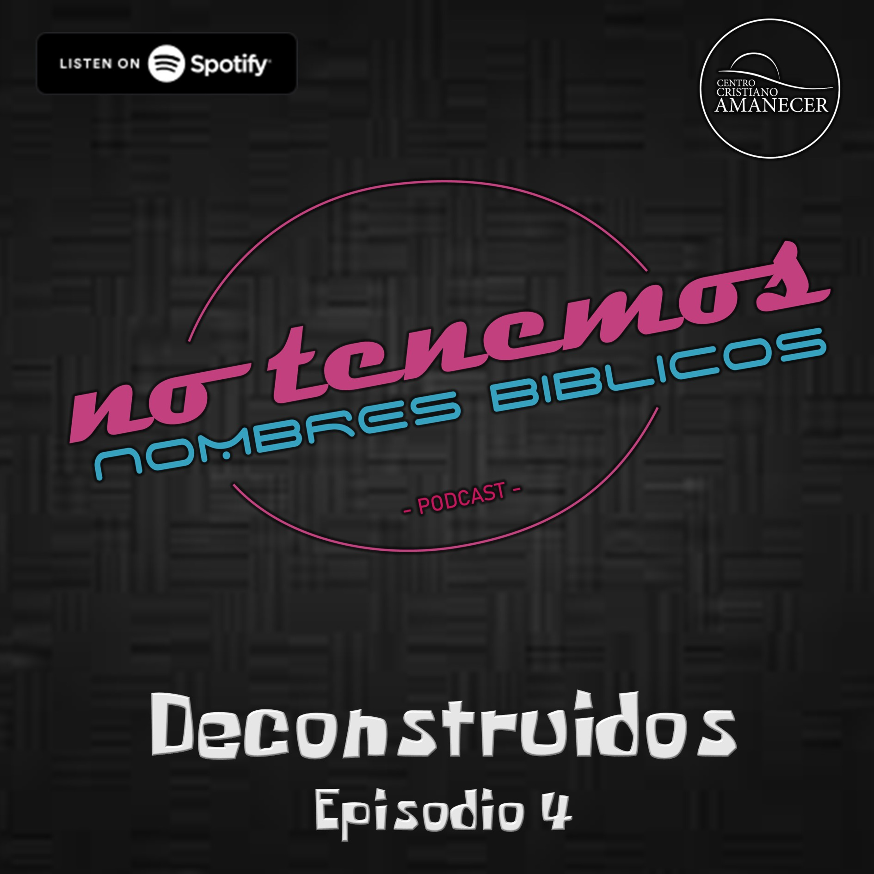 No Tenemos Nombres Bíblicos