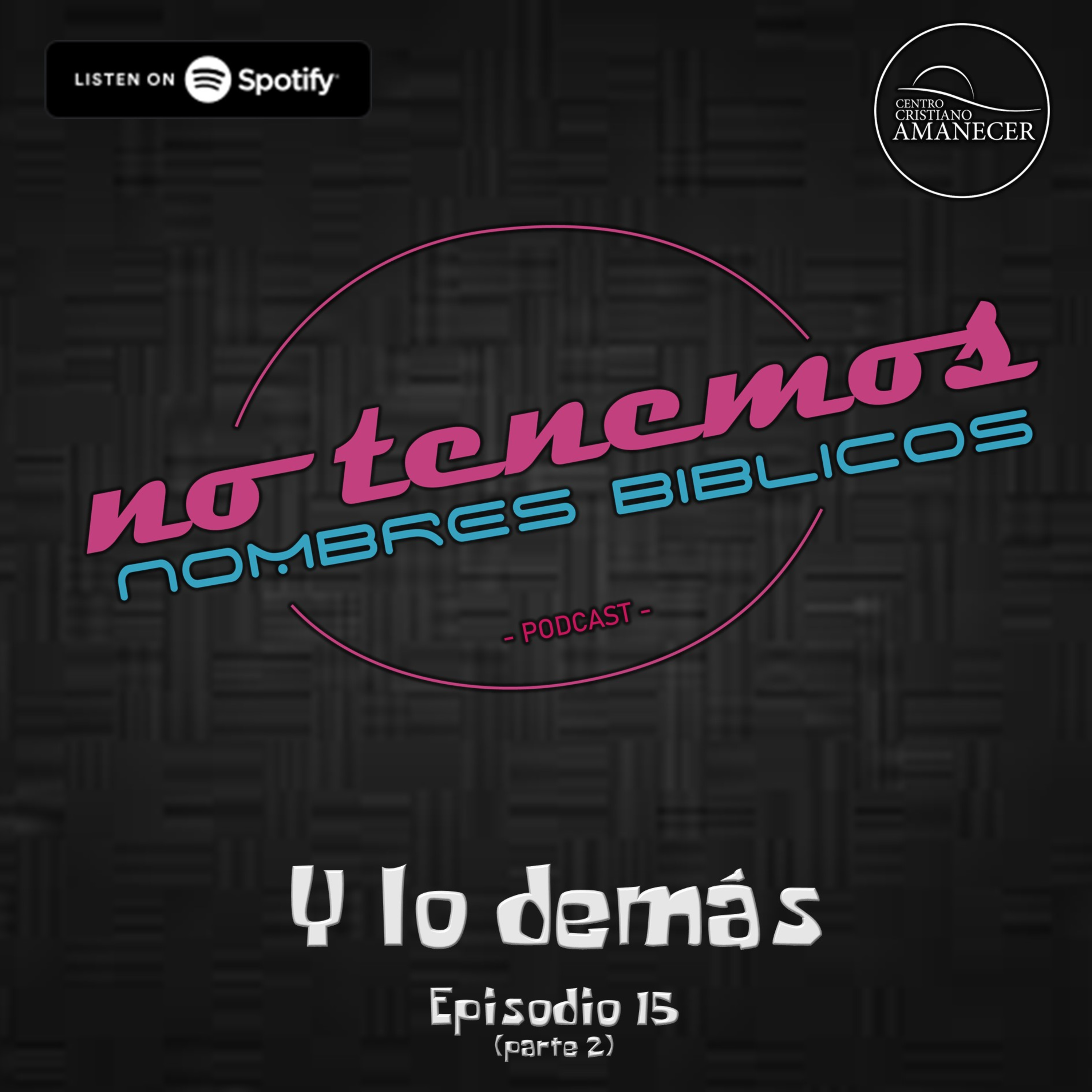 No Tenemos Nombres Bíblicos