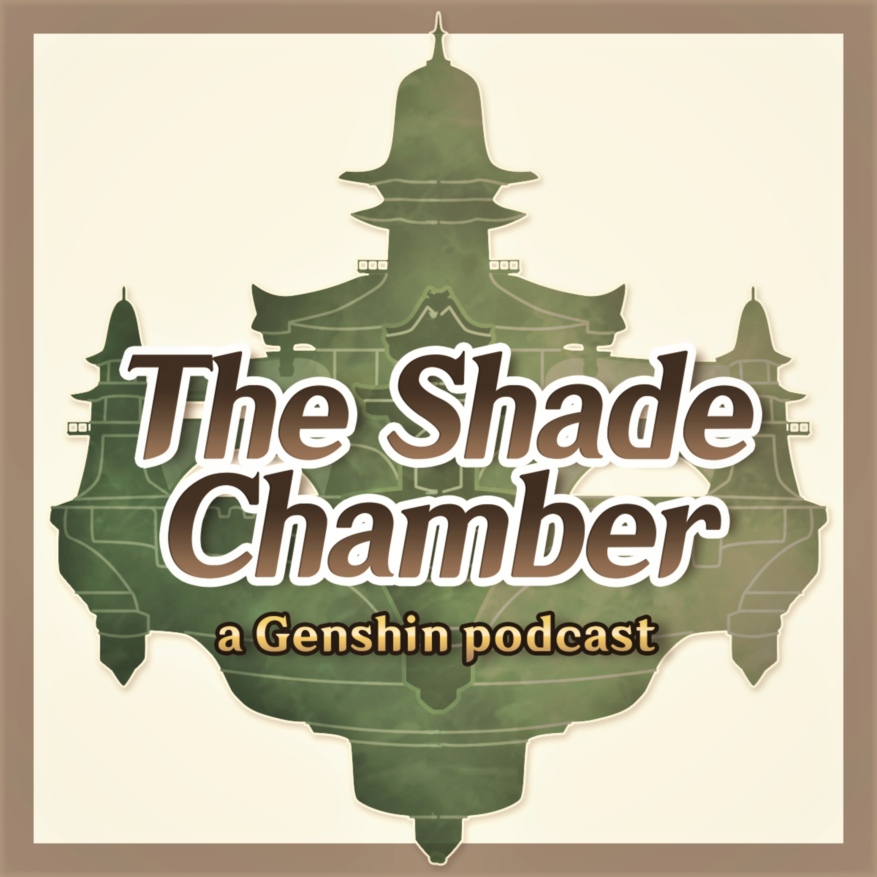 The Shade Chamber: a Genshin Impact Podcast