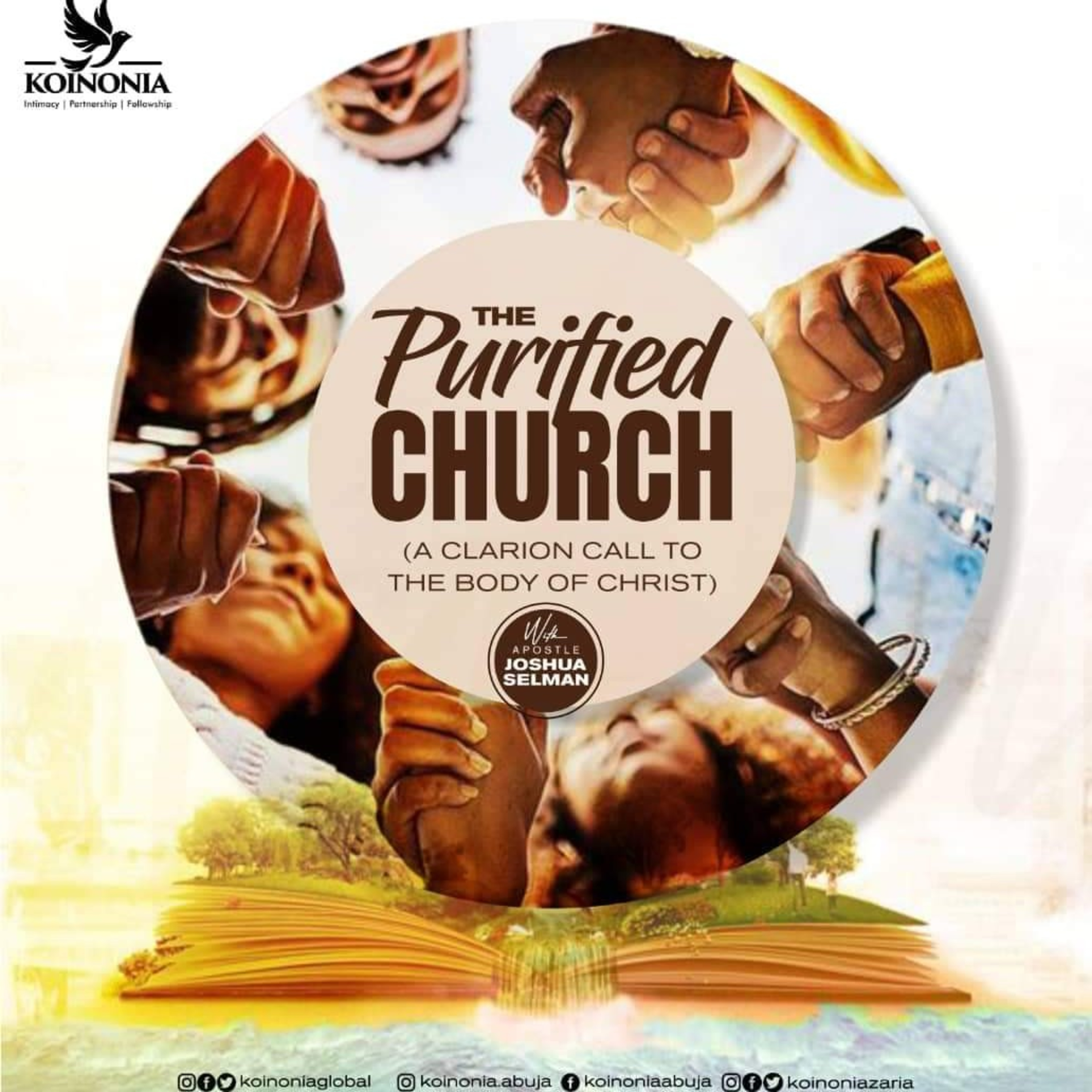 THE PURIFIED CHURCH
Apostle Joshua Selman
Koinonia Abuja Sunday Service
August 14th, 2022