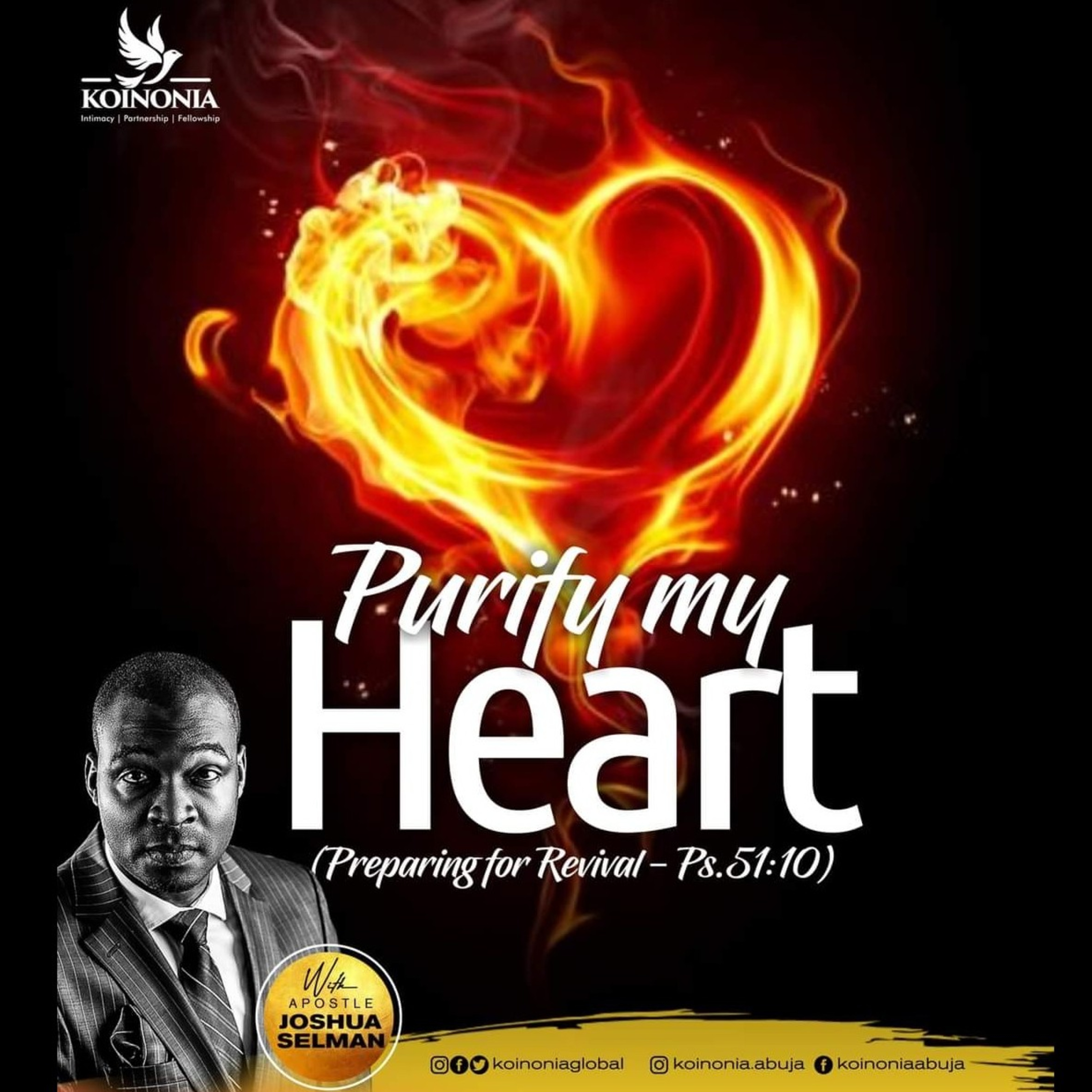 PURIFY MY HEART (PREPARING FOR REVIVAL) Psalm.51:10 WITH APOSTLE JOSHUA SELMAN II16II10II2022