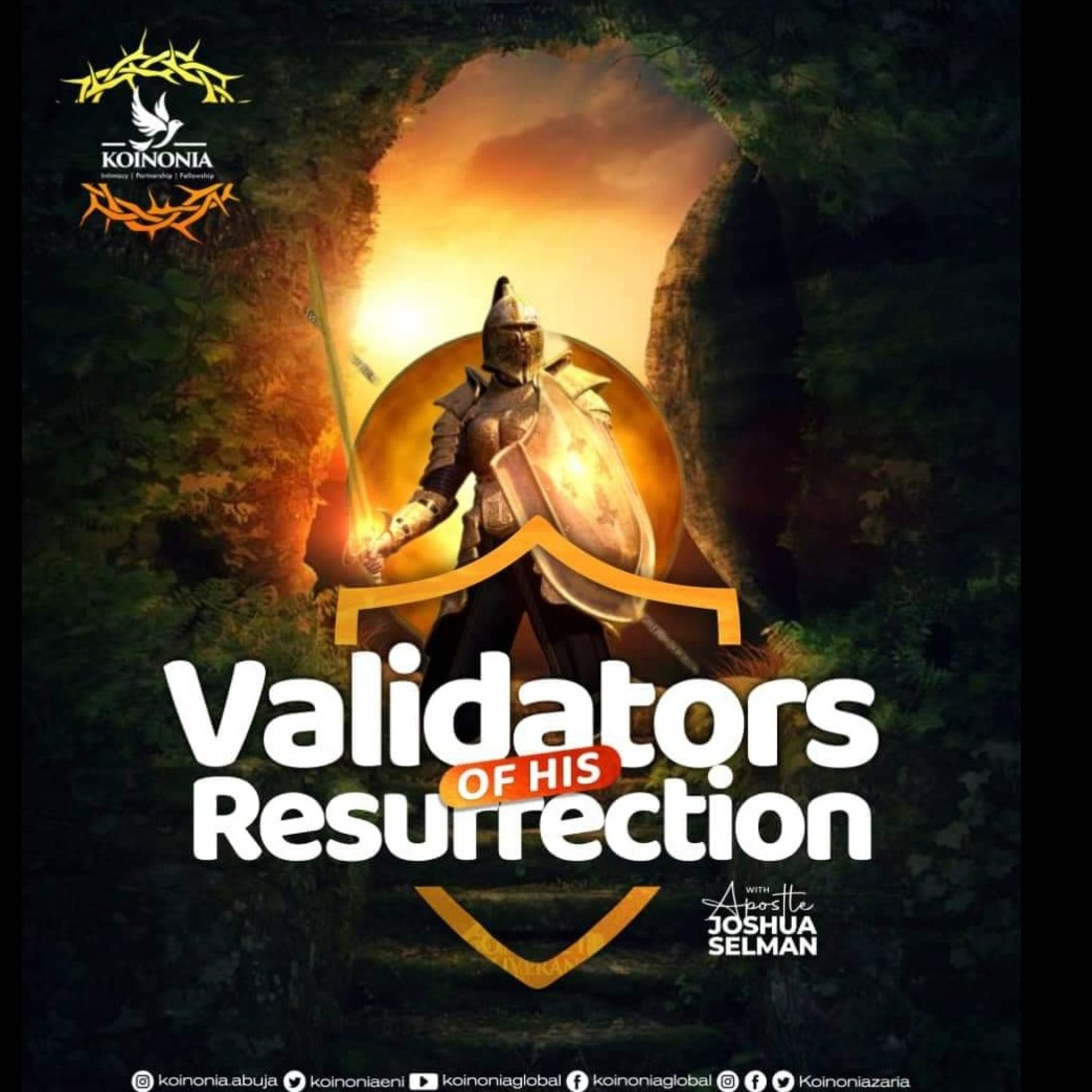 VALIDATORS OF HIS RESURRECTION KOINONIA (ABUJA 2023) WITH APOSTLE JOSHUA SELMAN