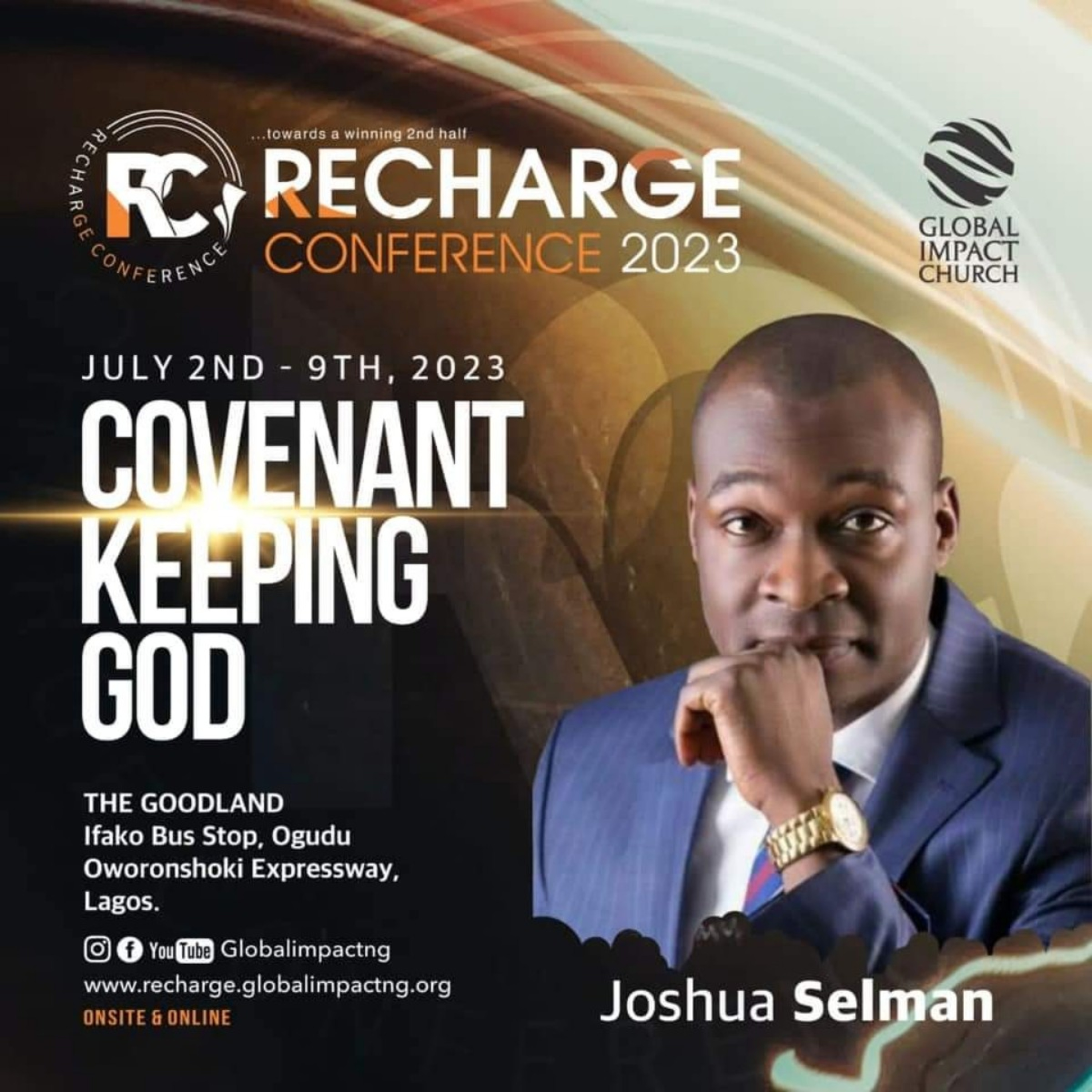 Faithful And True [Part1] |Recharge Conference2023|Global Impact Church|Lagos-Nigeria|Apostle Selman