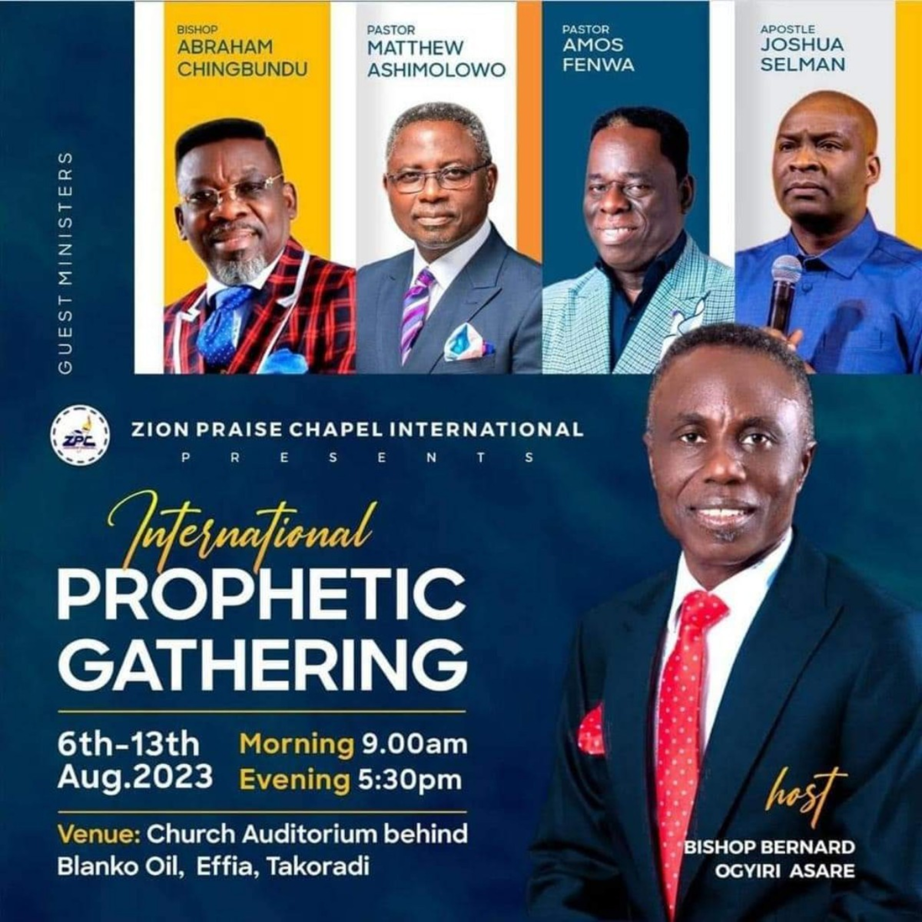 EMPOWERED BY LIGHT (MIRACLES & IMPARTATION)|ZION PRAISE CHAPEL INT’L||TAKORADI-GHANA|APOSTLE SELMAN