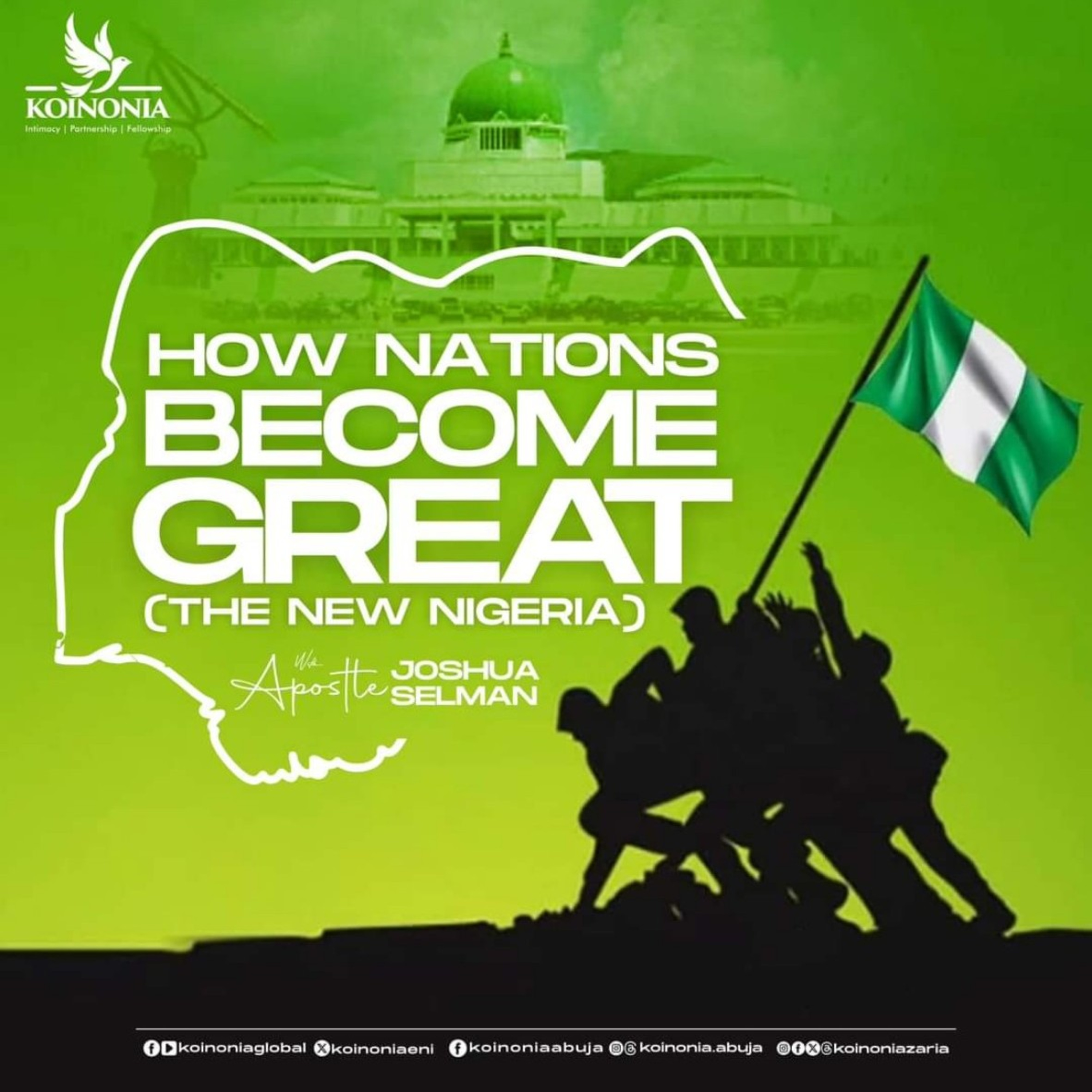 HOW NATIONS BECOME GREAT (THE NEW NIGERIA) KOINONIA (ABUJA 2023) WITH APOSTLE JOSHUA SELMAN NIMMAK