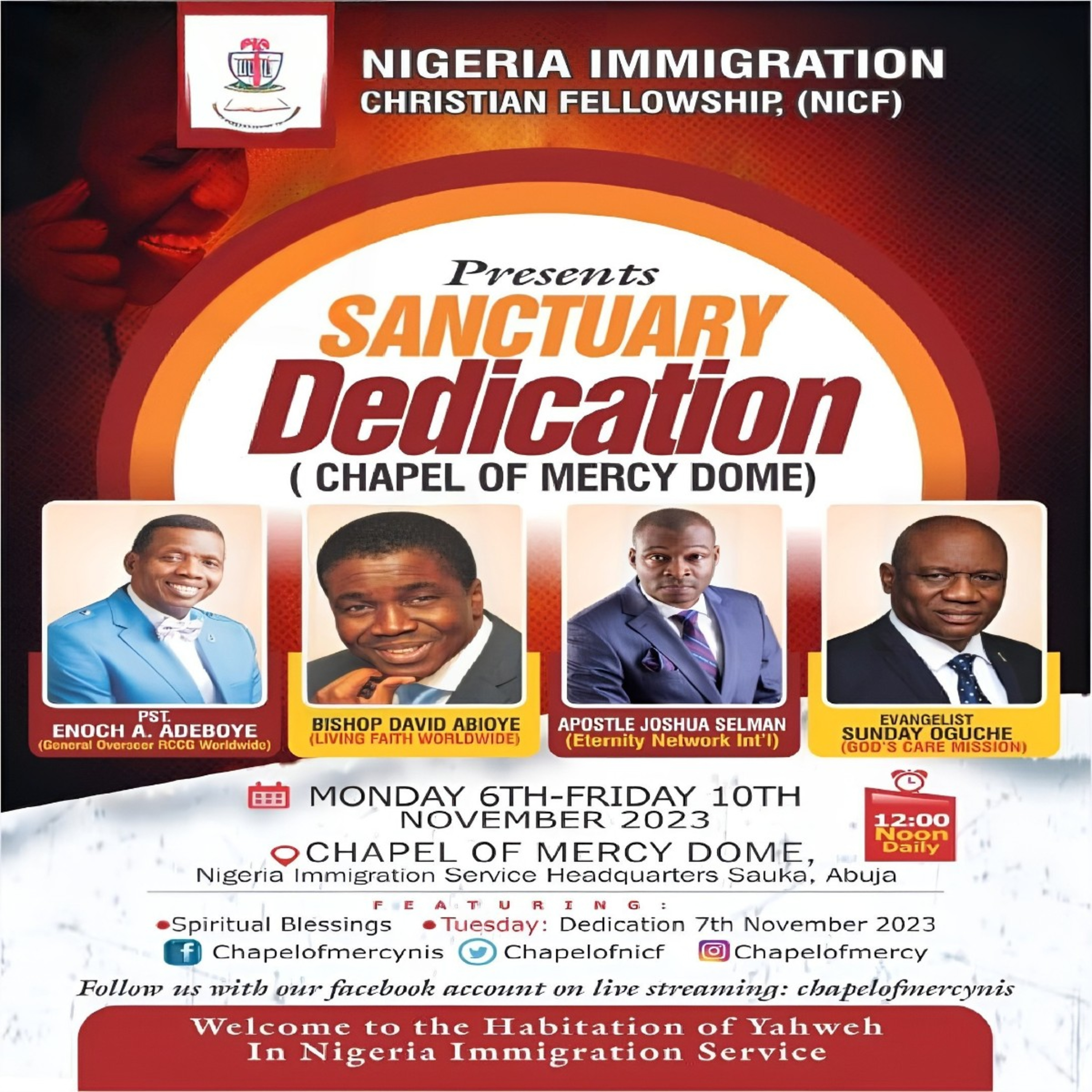 NIGERIAN IMMIGRATION SERVICE CHRISTIAN FELLOWSHIP CHAPEL DEDICATION ||ABUJA-NIGERIA ||APOSTLE SELMAN