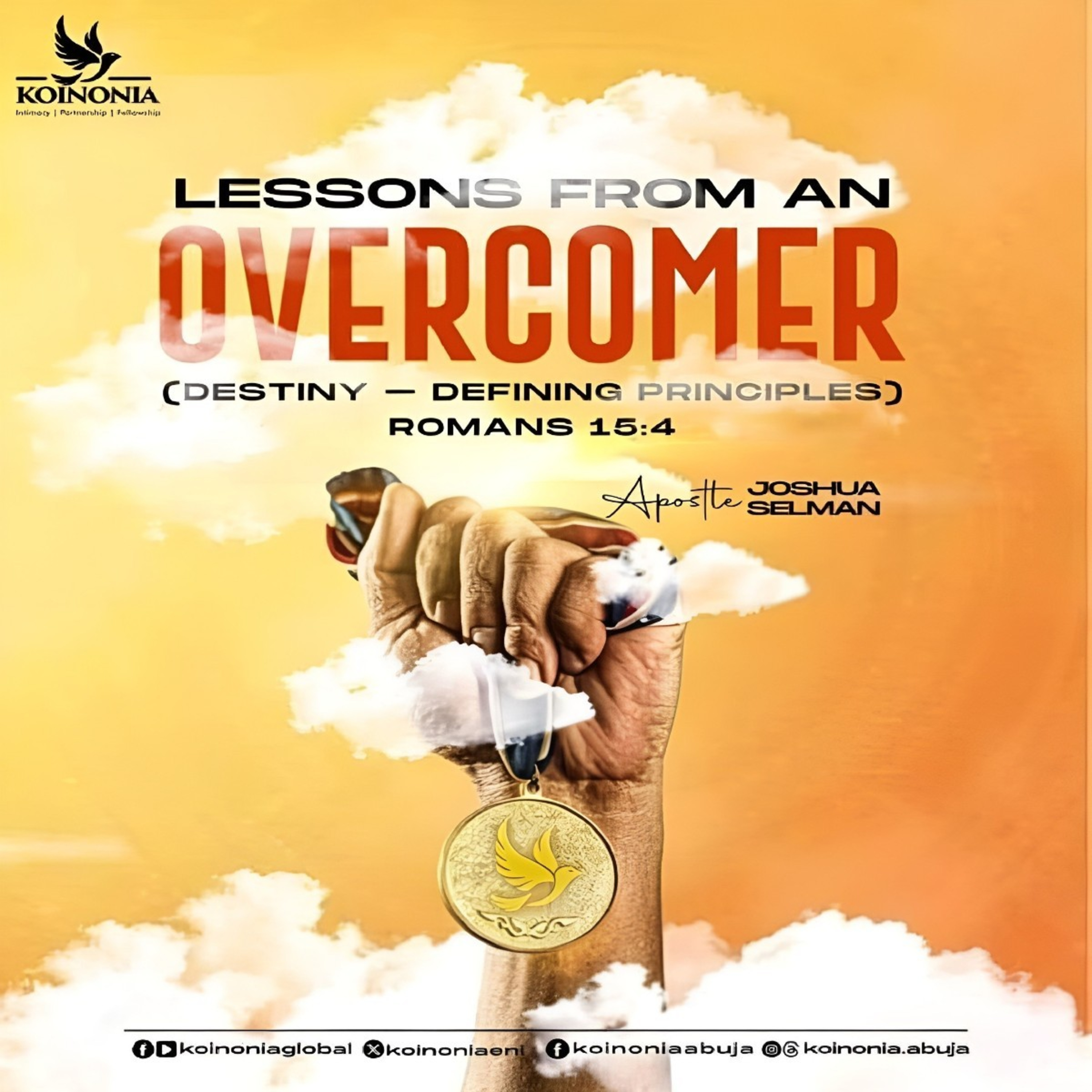 LESSONS FROM AN OVERCOMER (DESTINY-DEFINING PRINCIPLES) WITH APOSTLE JOSHUA SELMAN 12.11.2023