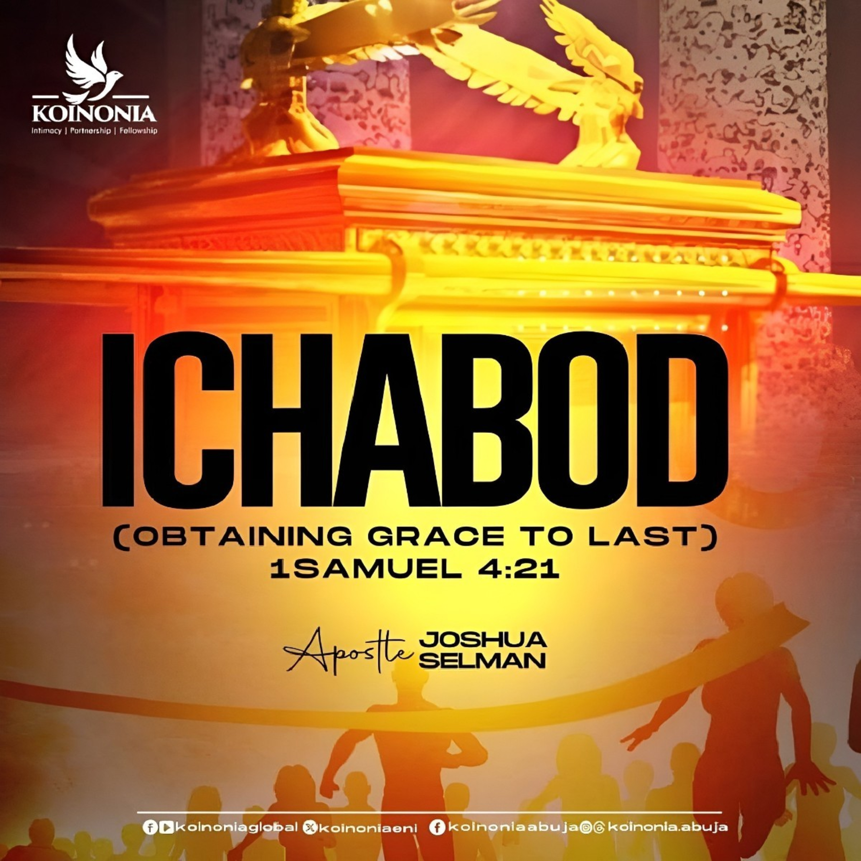 ICHABOD (OBTAINING GRACE TO LAST) WITH APOSTLE JOSHUA SELMAN || 19.11.2023