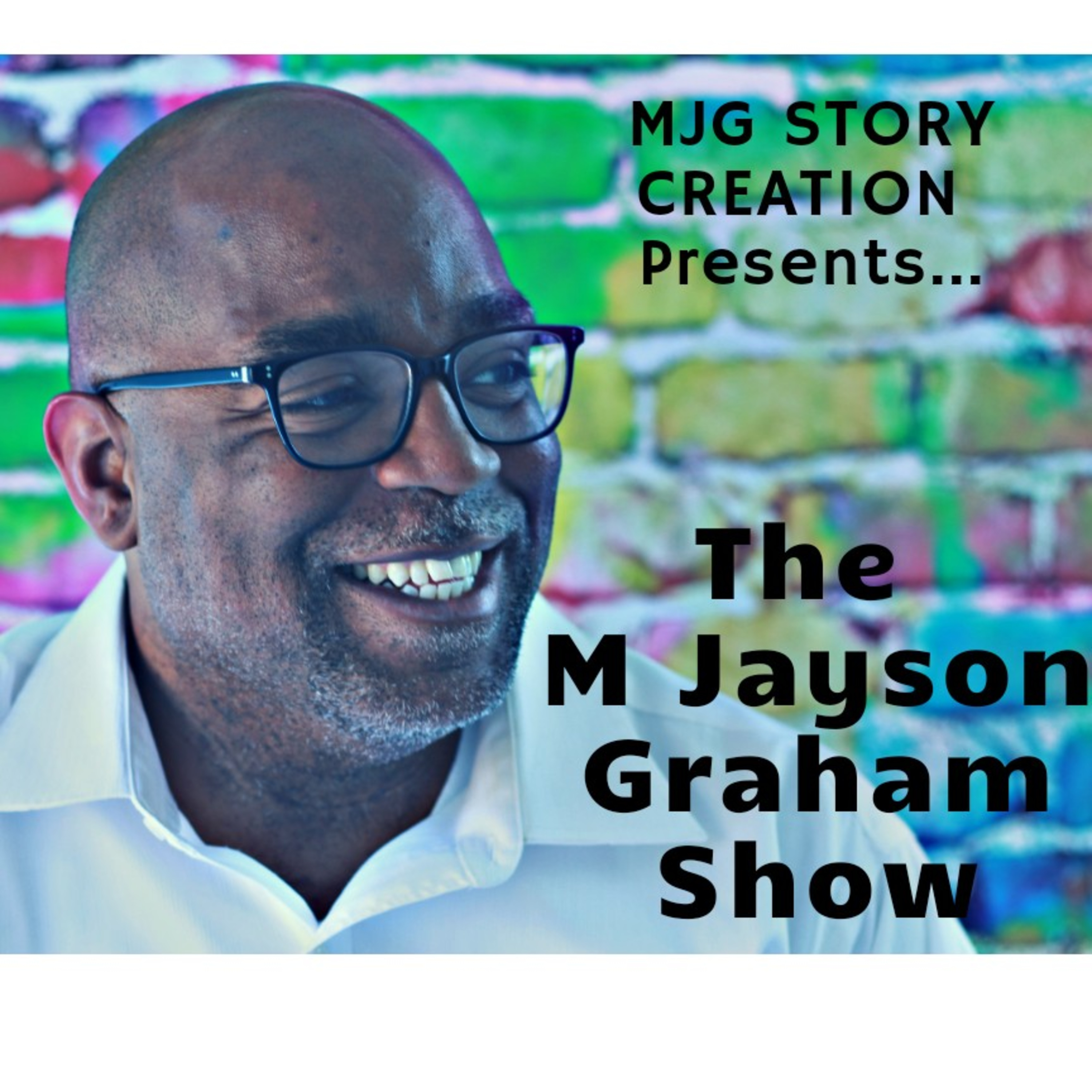 The M Jayson Graham Show