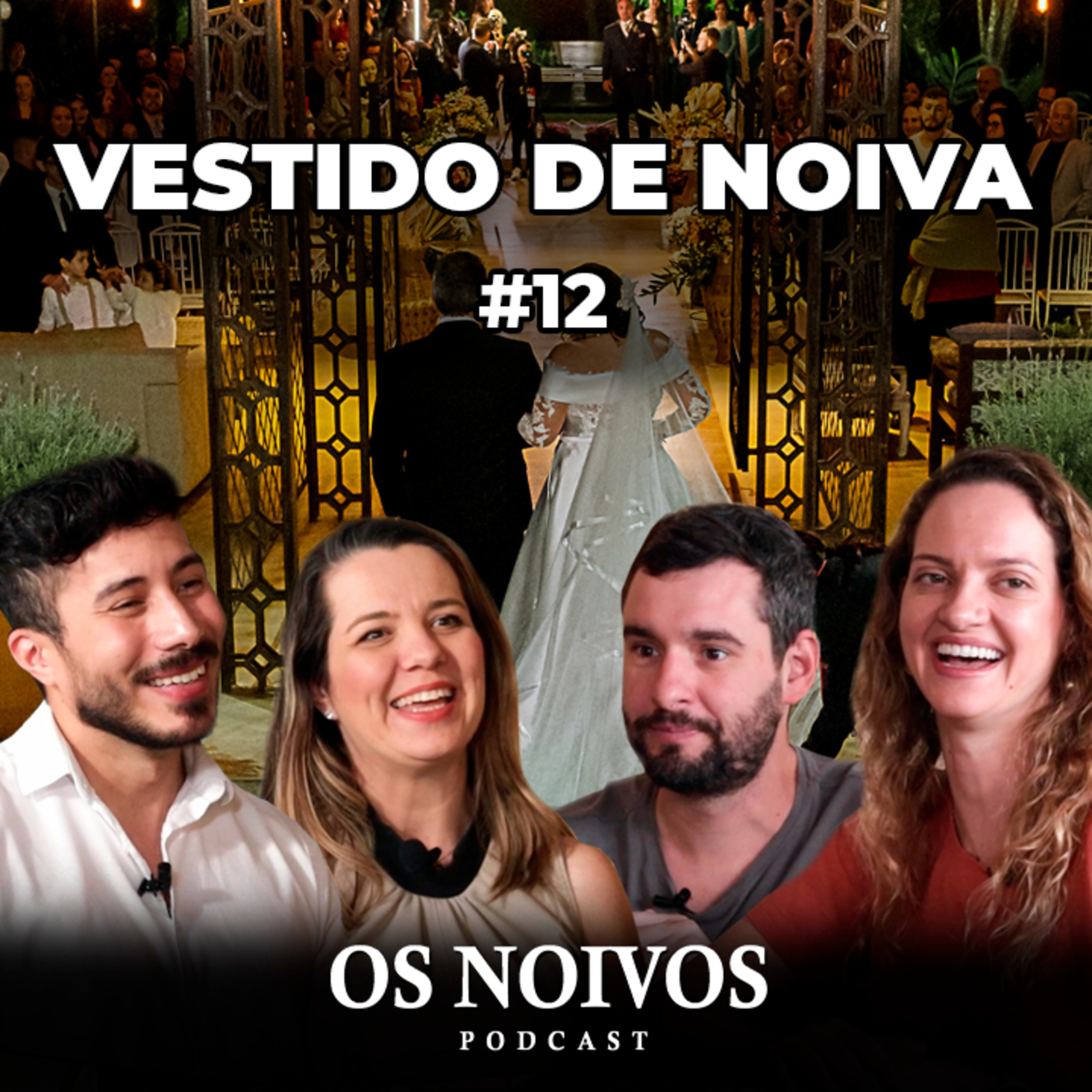 Os Noivos Podcast