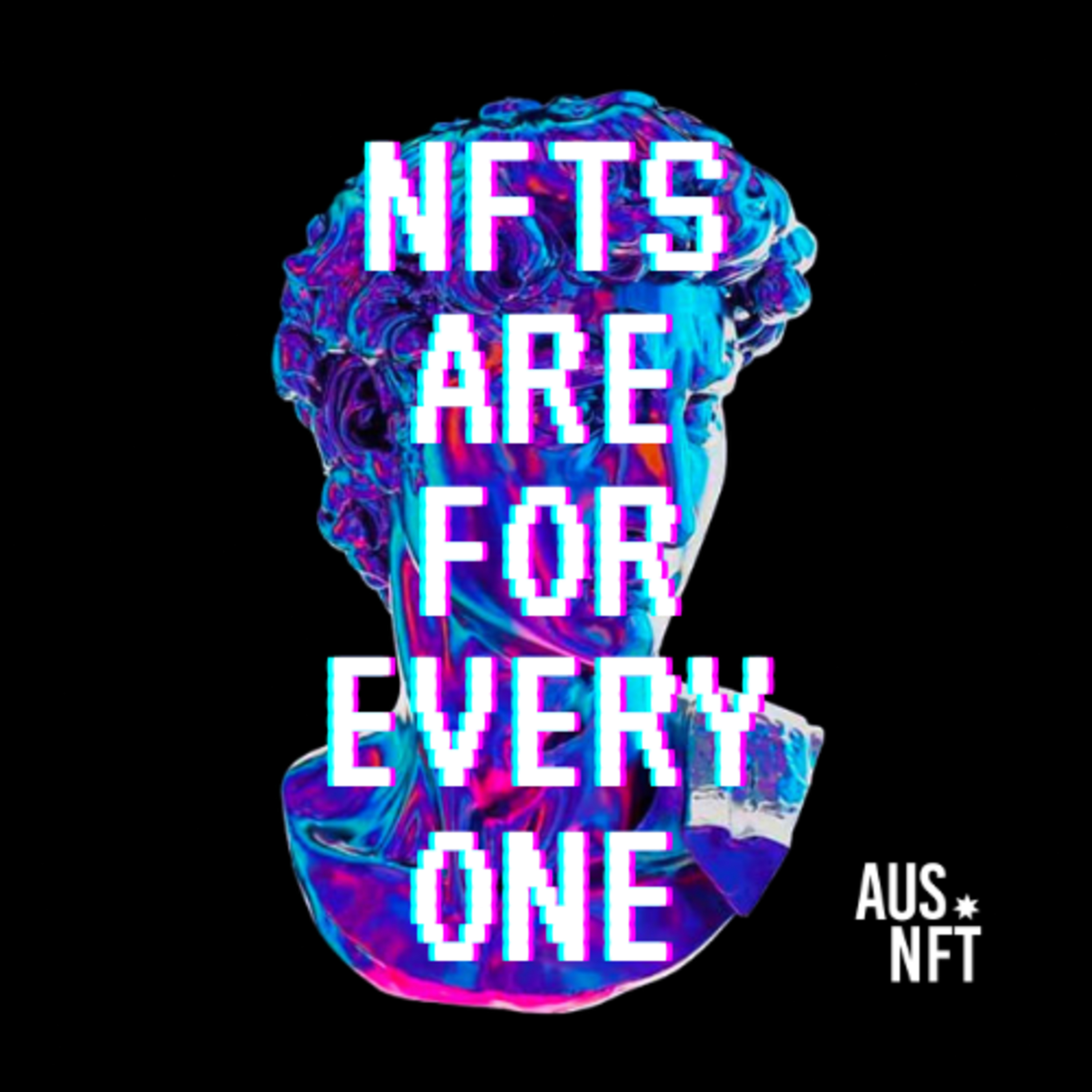 NFTs Are For Everyone