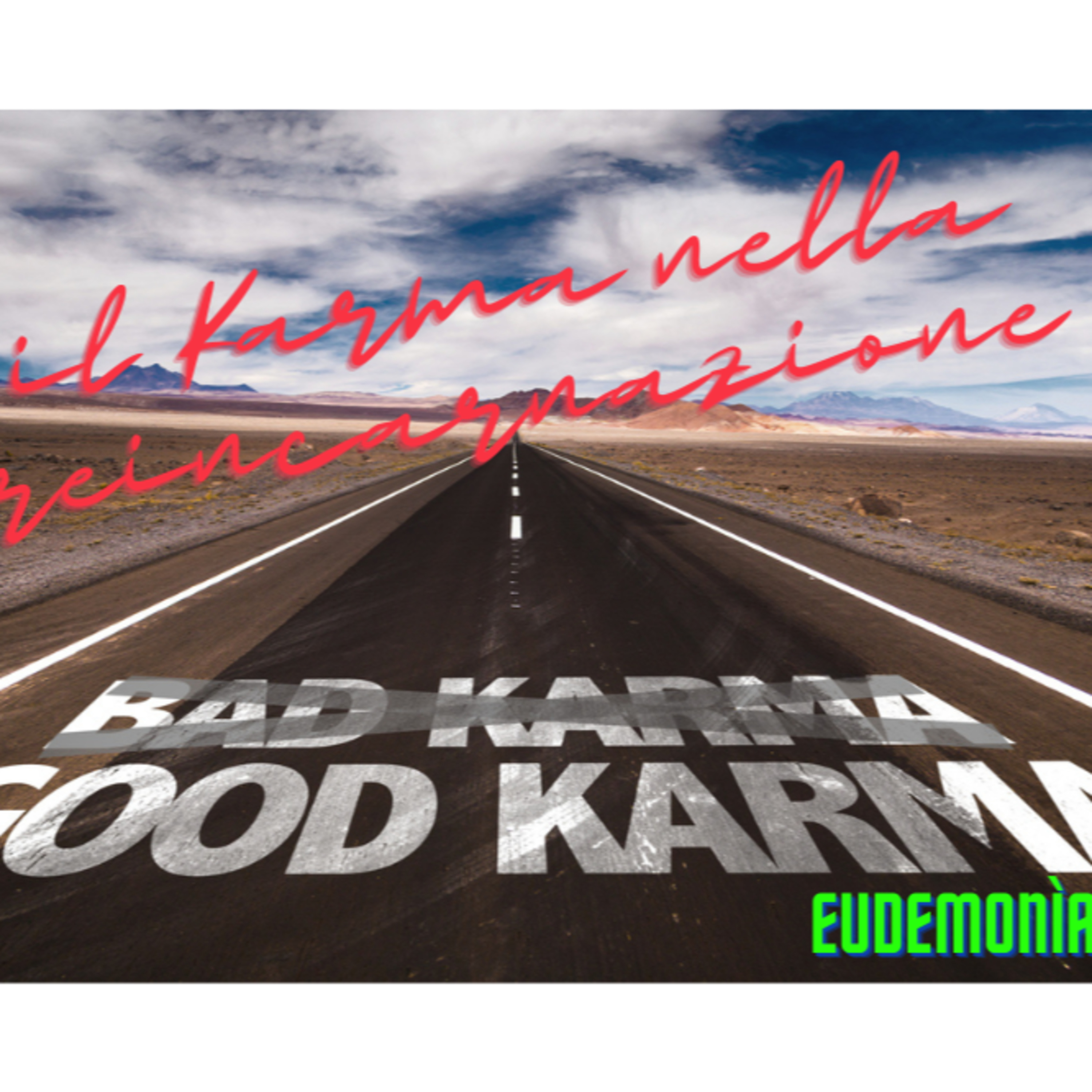 Il Karma nella Reincarnazione. episode artwork