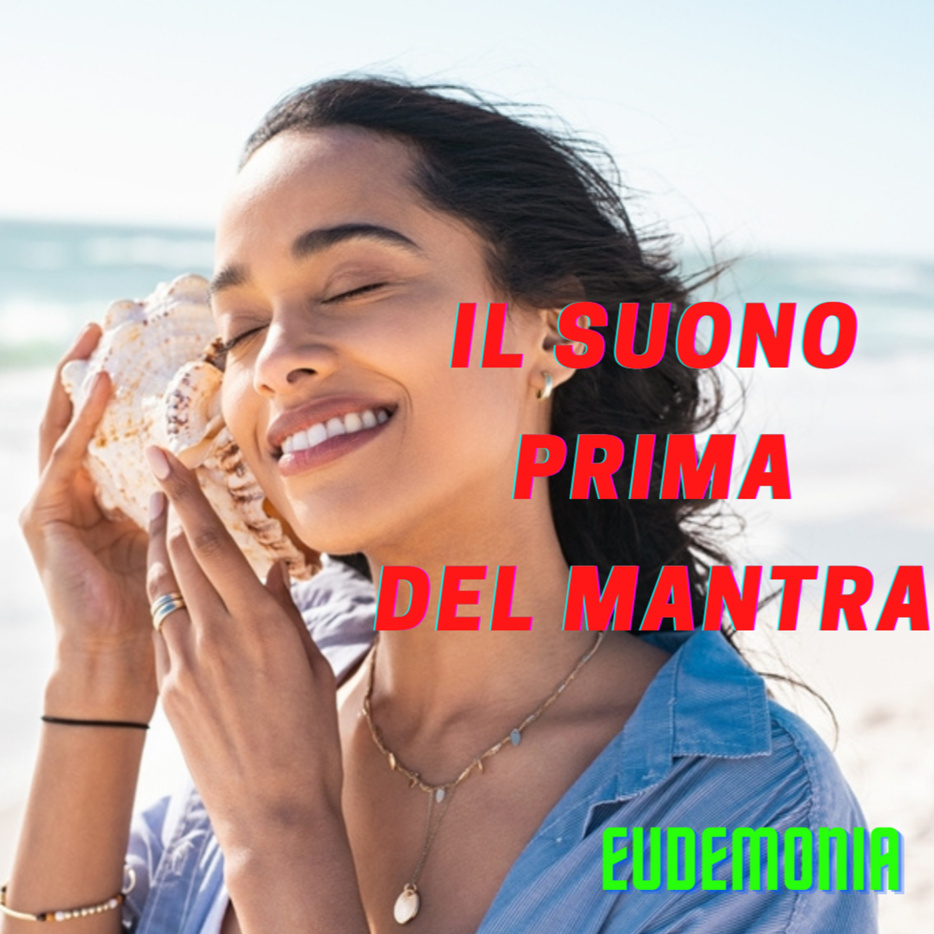 Il suono prima del Mantra. episode artwork