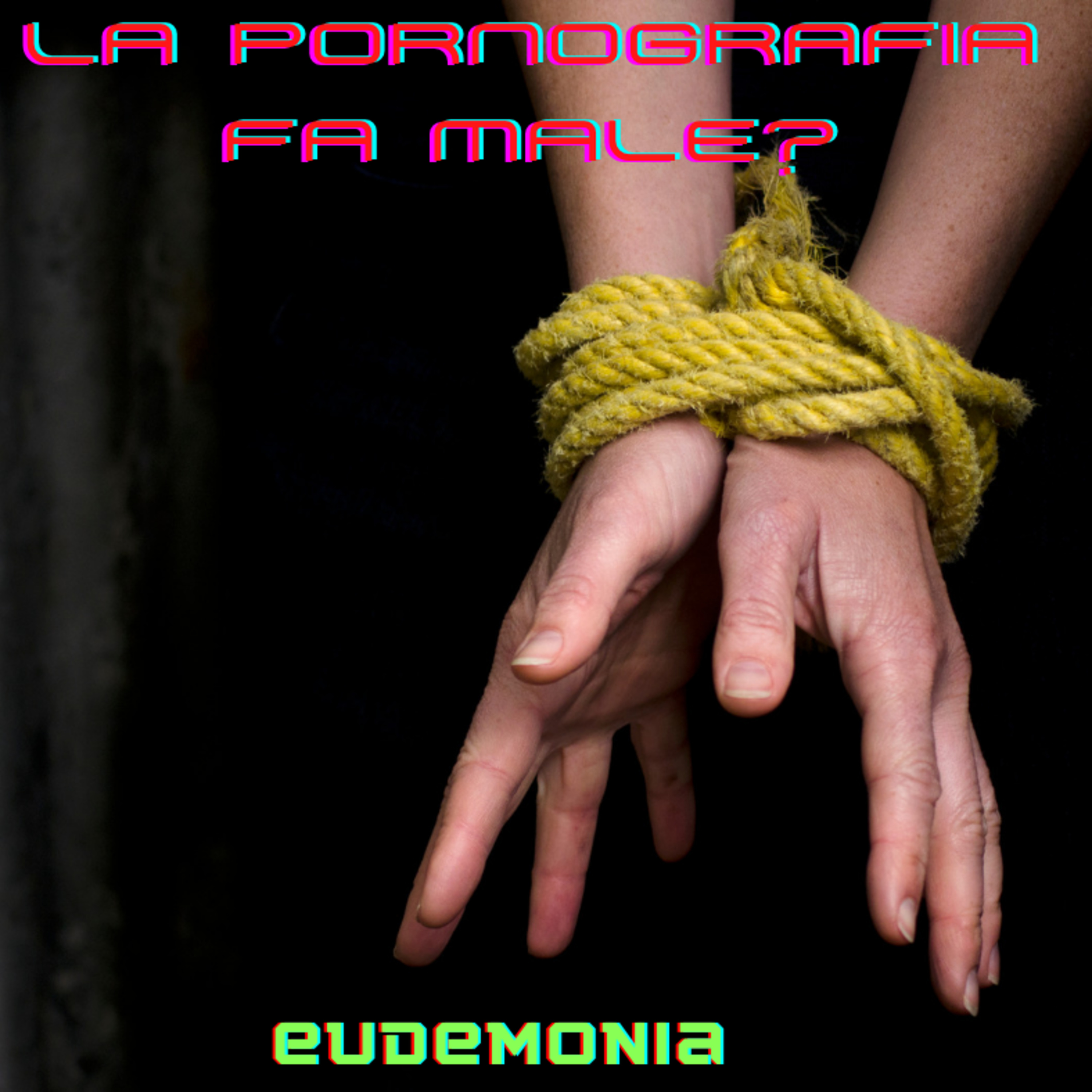 La pornografia fa male? episode artwork