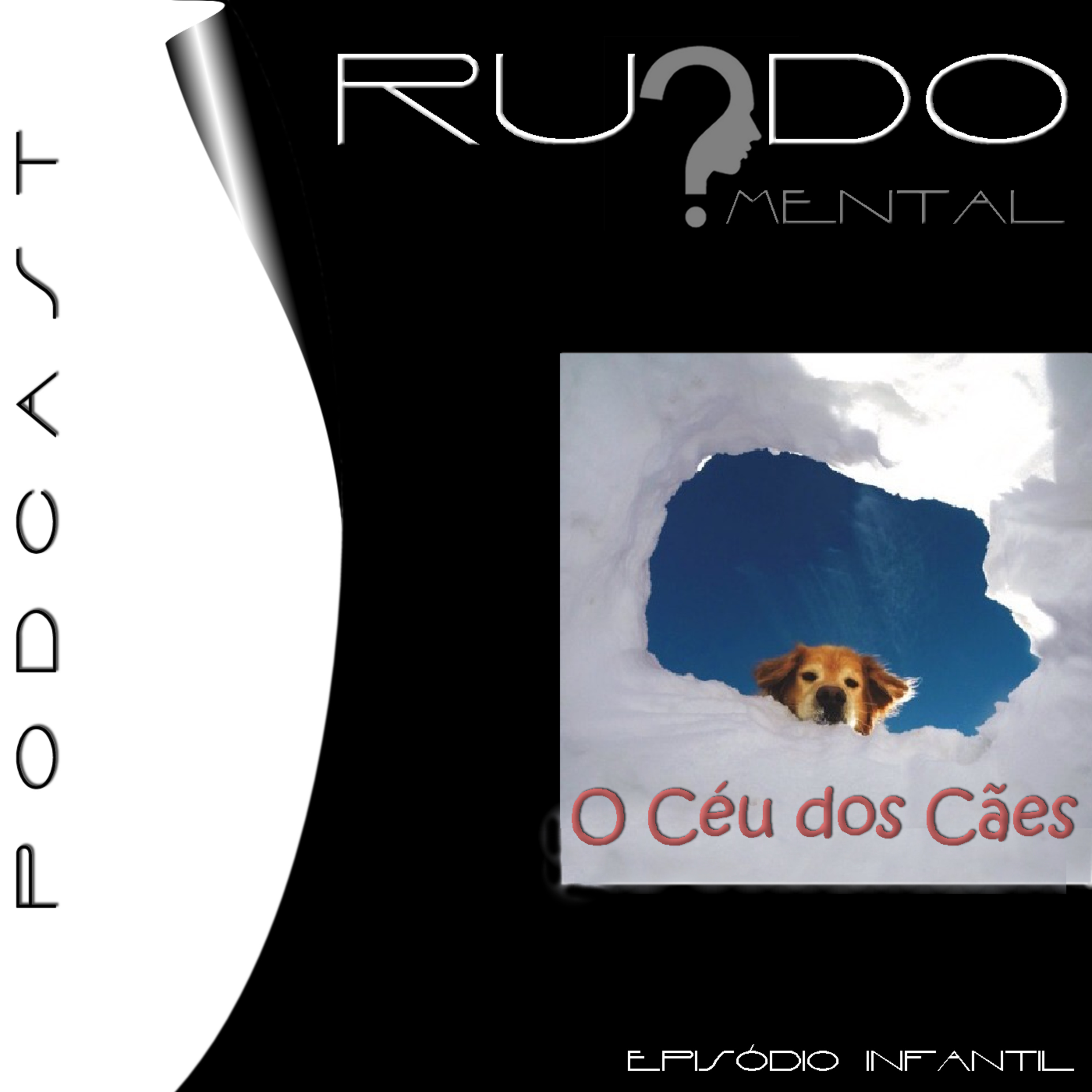 Episódio Infantil - O Céu dos Cães episode artwork