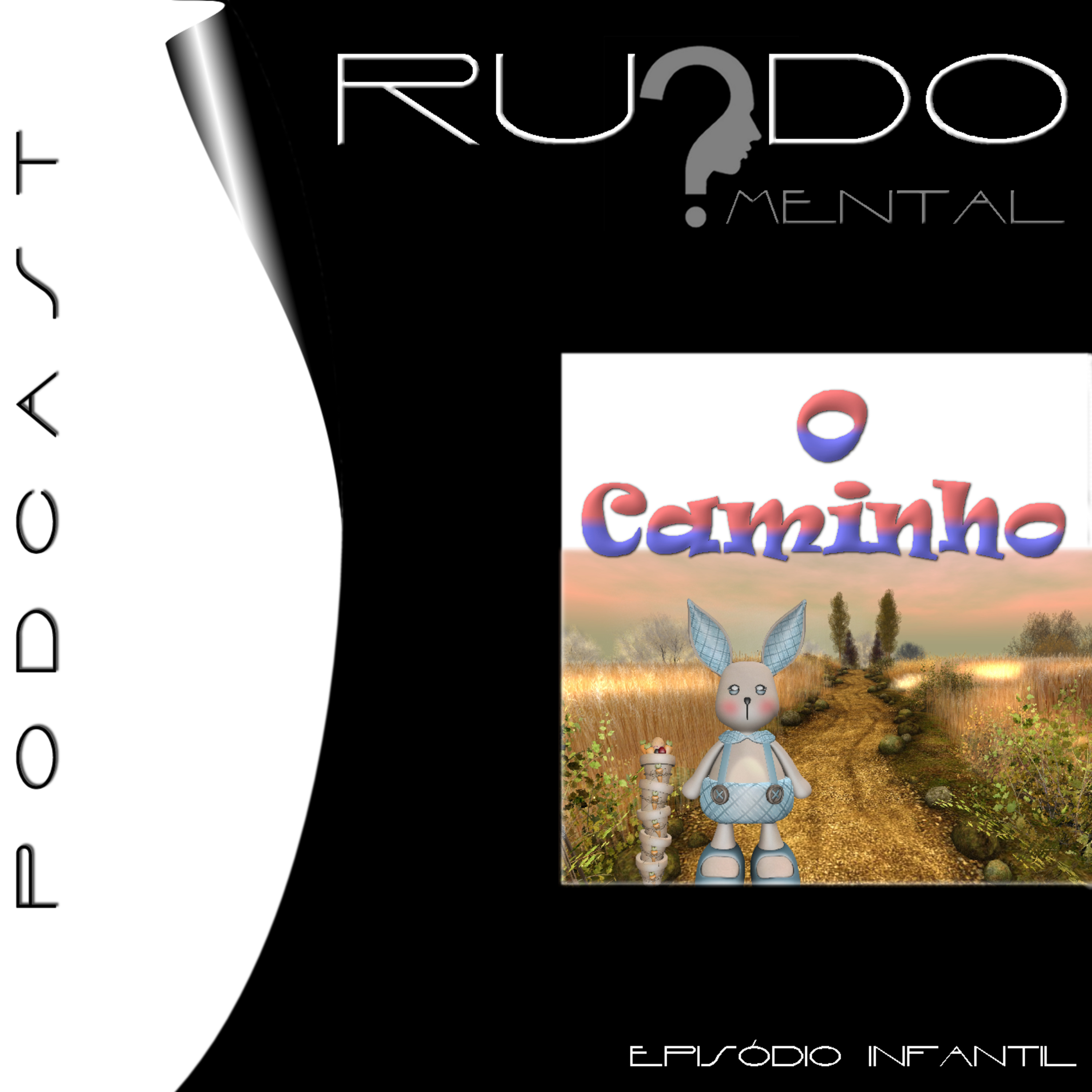 Episódio Infantil - O Caminho episode artwork