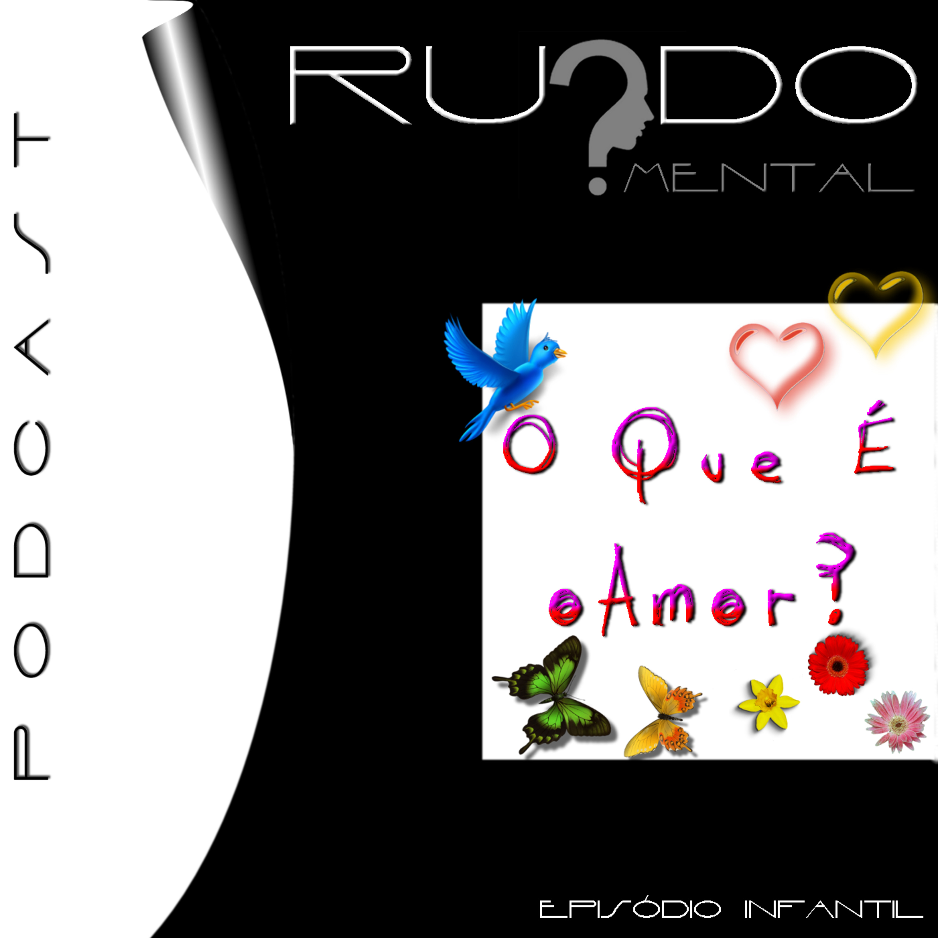 Episódio Infantil - O que é o Amor? episode artwork