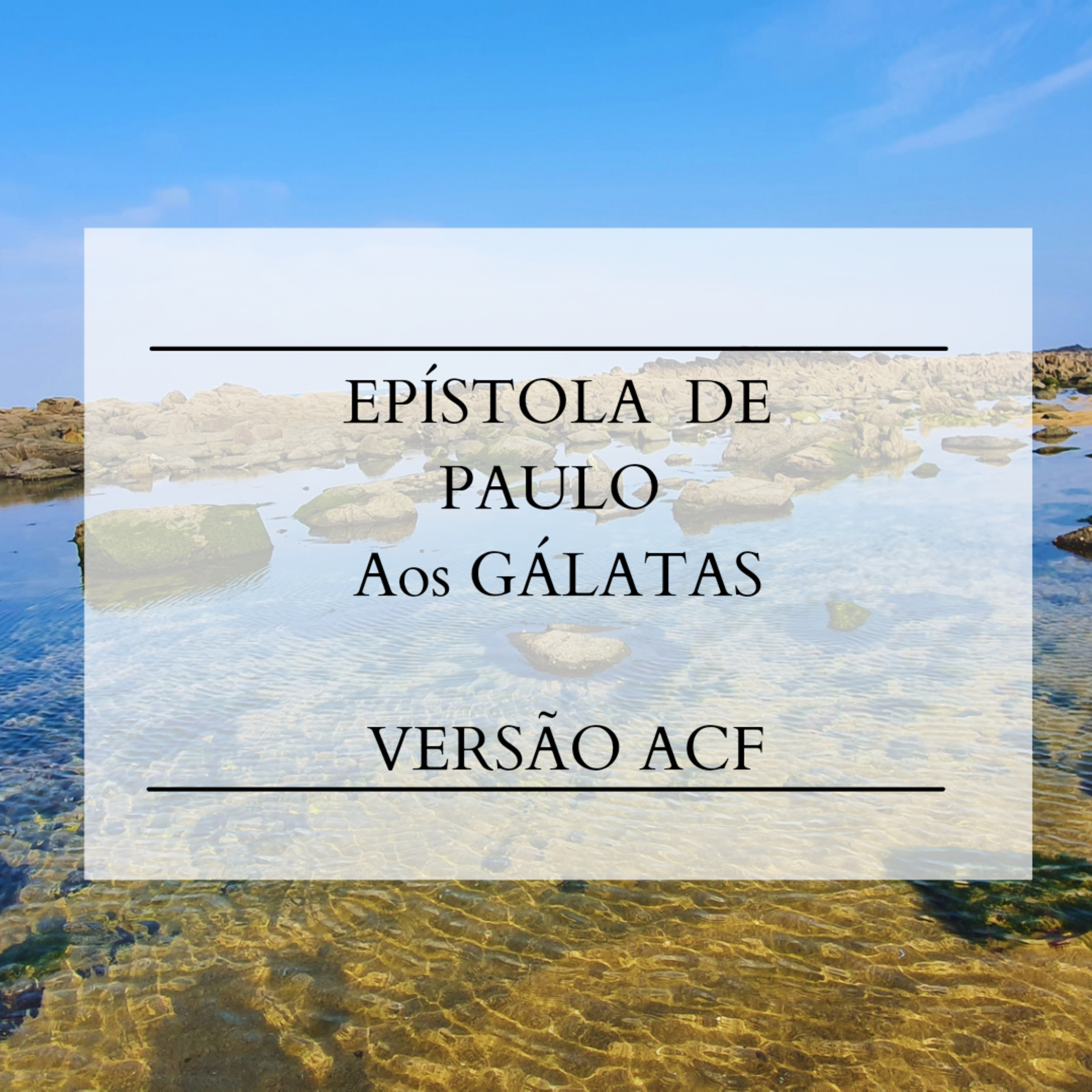 Gálatas - Cap. 3 episode artwork