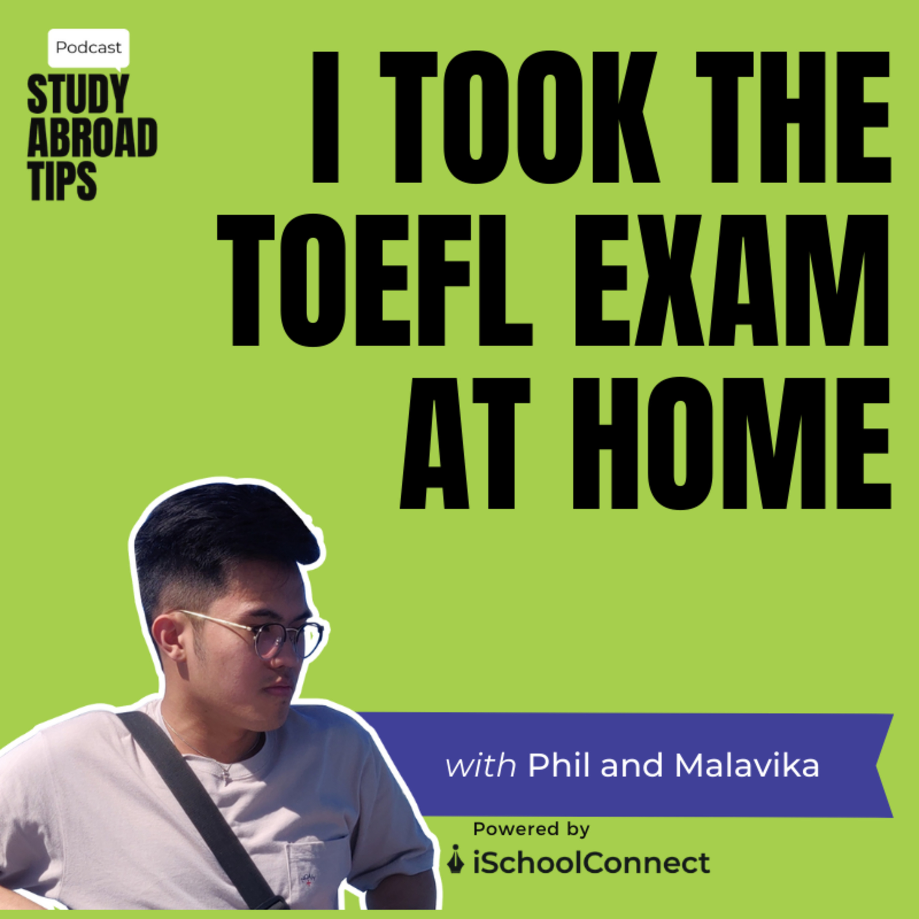 TOEFL Online test experience | TOEFL home edition details, prep tips, & more | iSchoolConnect